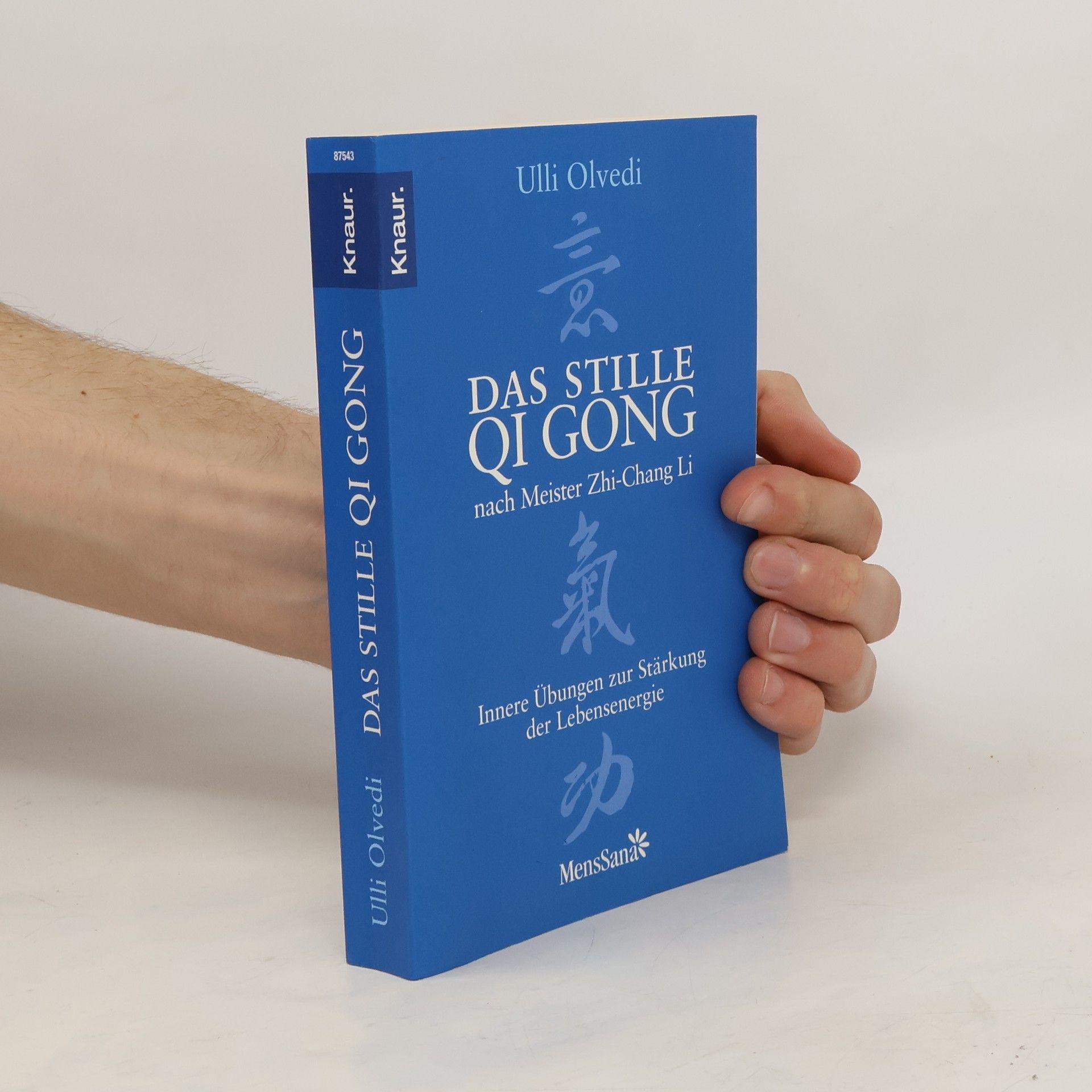 Ulli Olvedi Das stille Qi-Gong