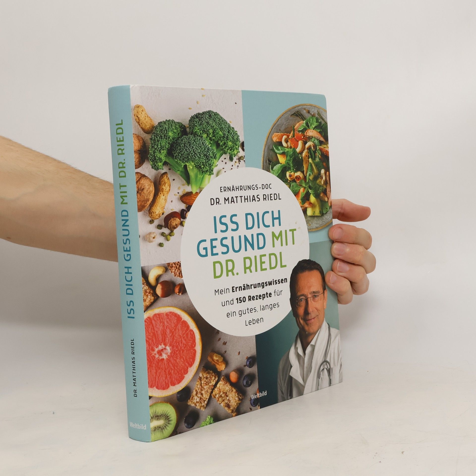 Matthias Riedl Iss dich gesund mit Dr. Riedl