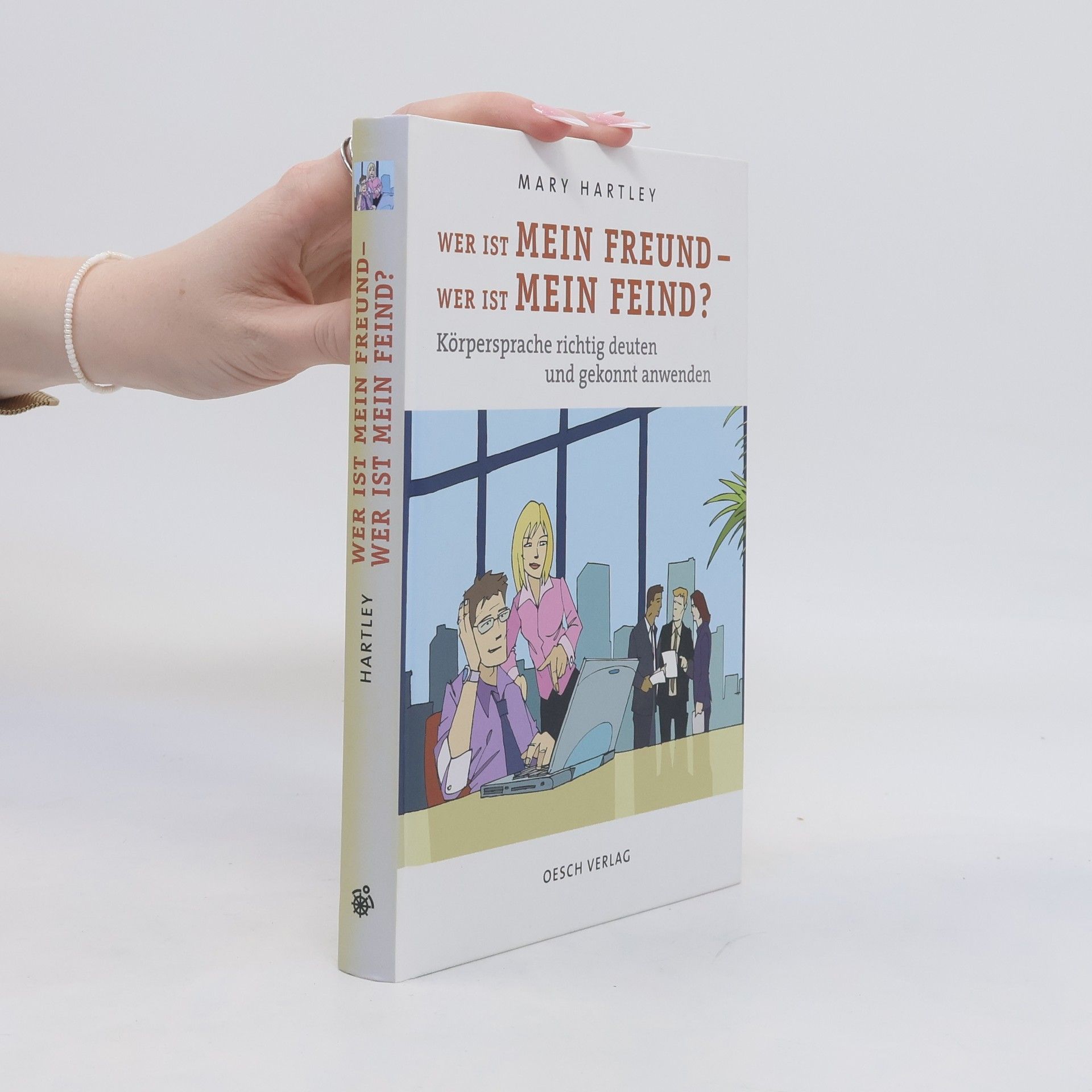 Mary Hartley Wer ist mein Freund - wer ist mein Feind?