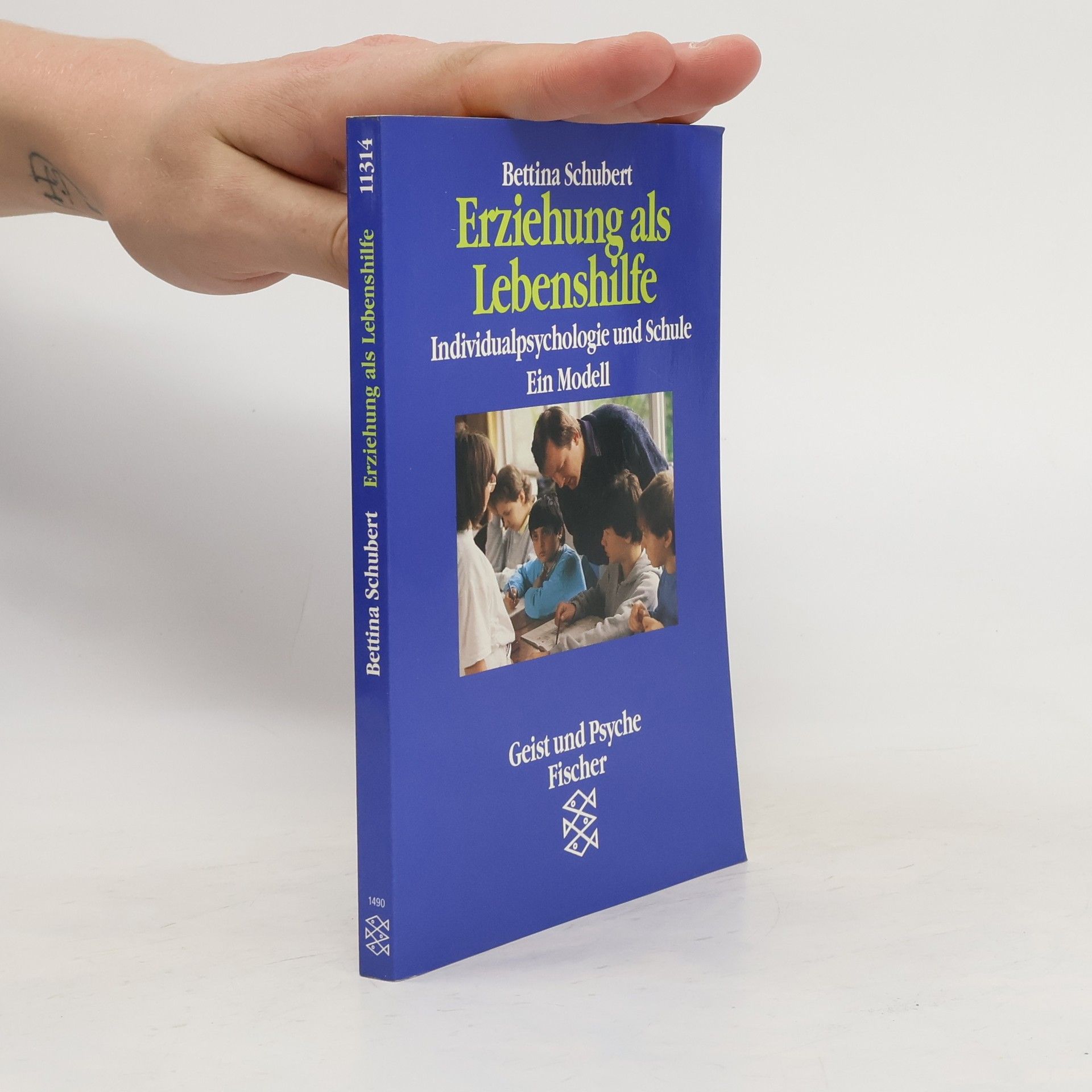 Bettina Schubert Erziehung als Lebenshilfe