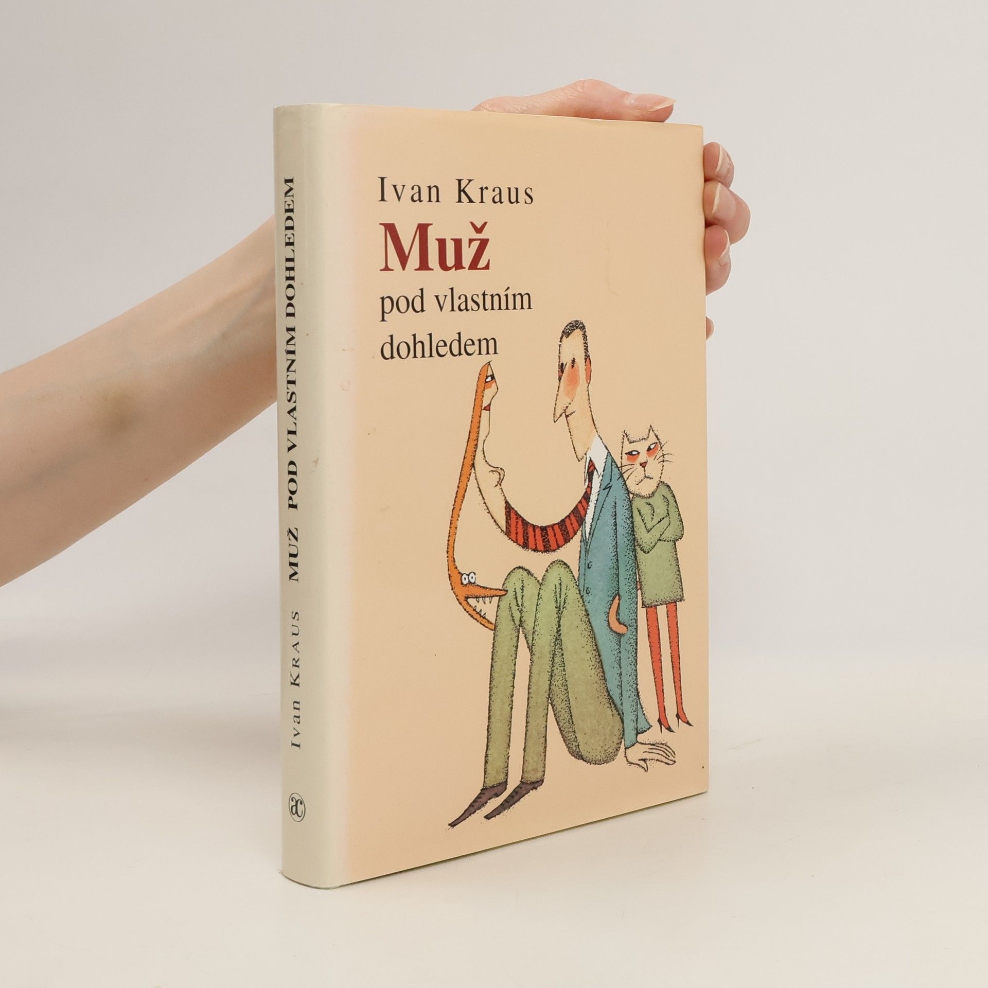 Ivan Kraus Muž pod vlastním dohledem