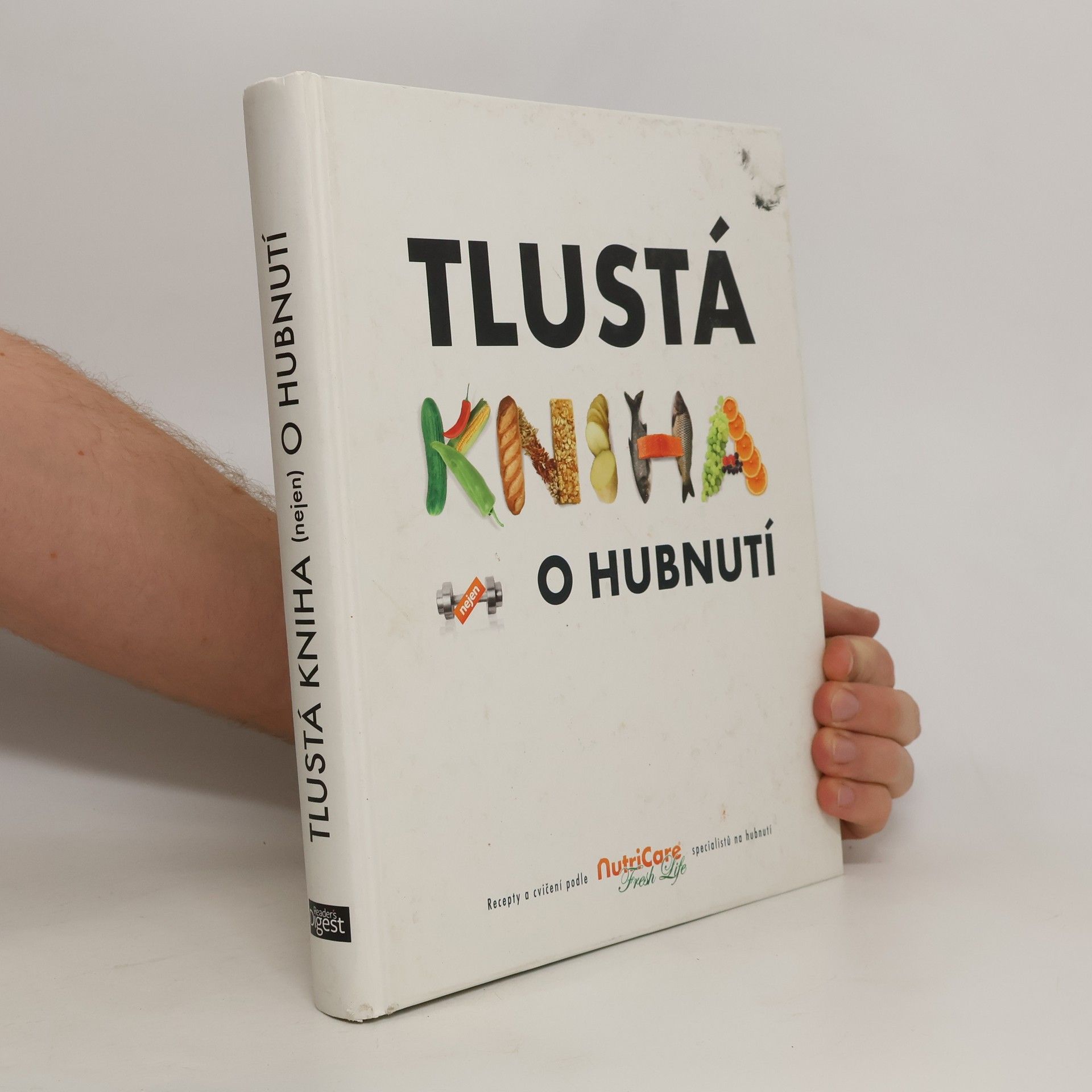kolektiv Tlustá kniha nejen o hubnutí