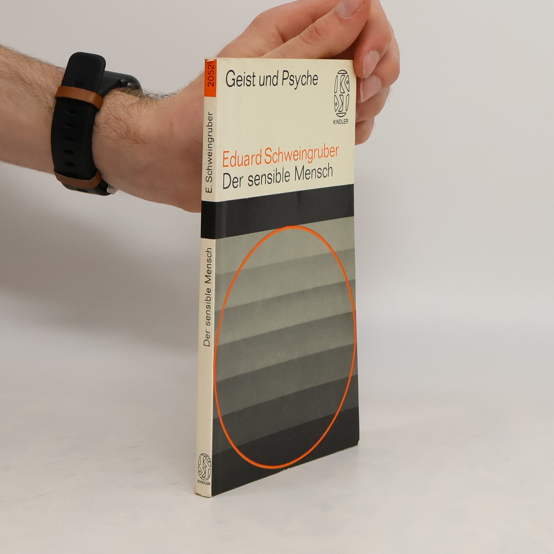 Eduard Schweingruber  Der sensible Mensch