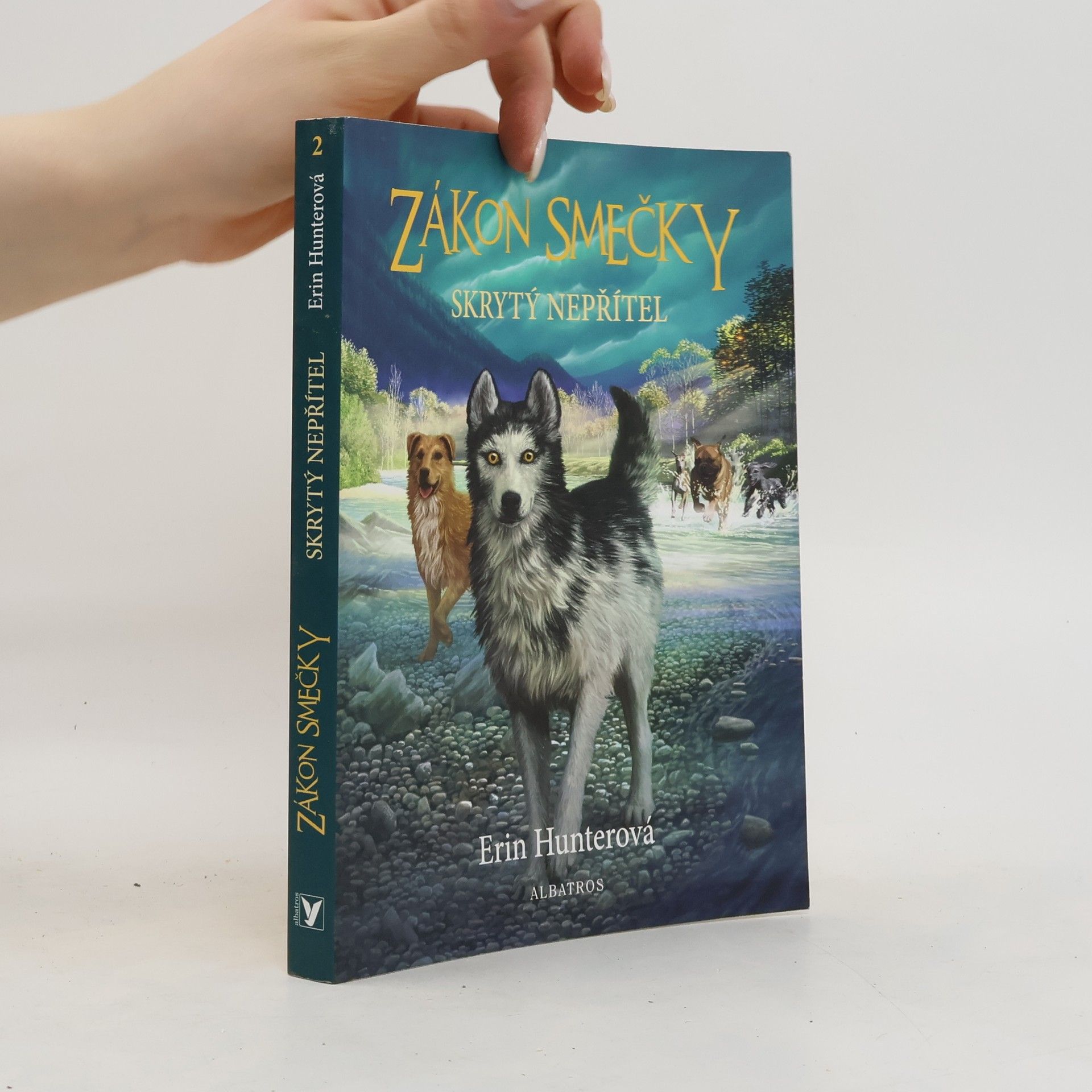 Erin Hunter Zákon smečky: Skrytý nepřítel