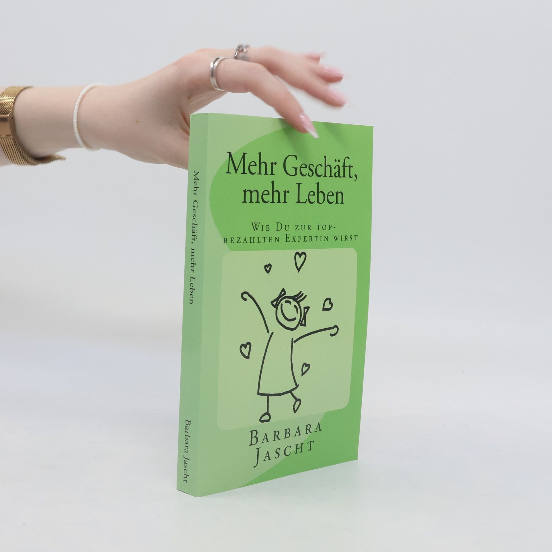 Barbara Jascht Mehr Geschft, Mehr Leben