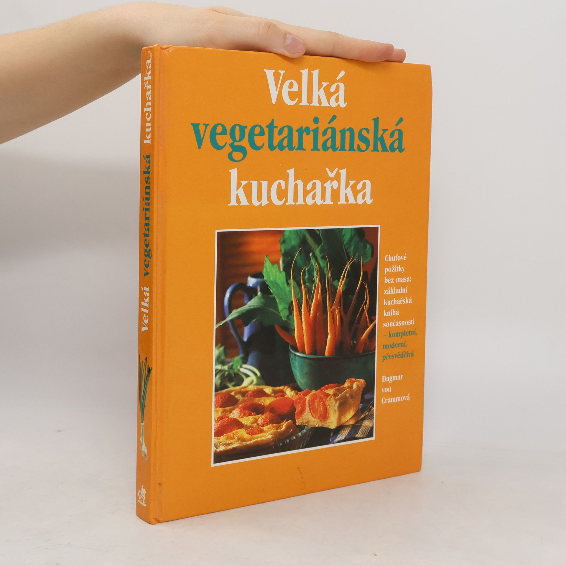 Dagmar von Cramm Velká vegetariánská kuchařka
