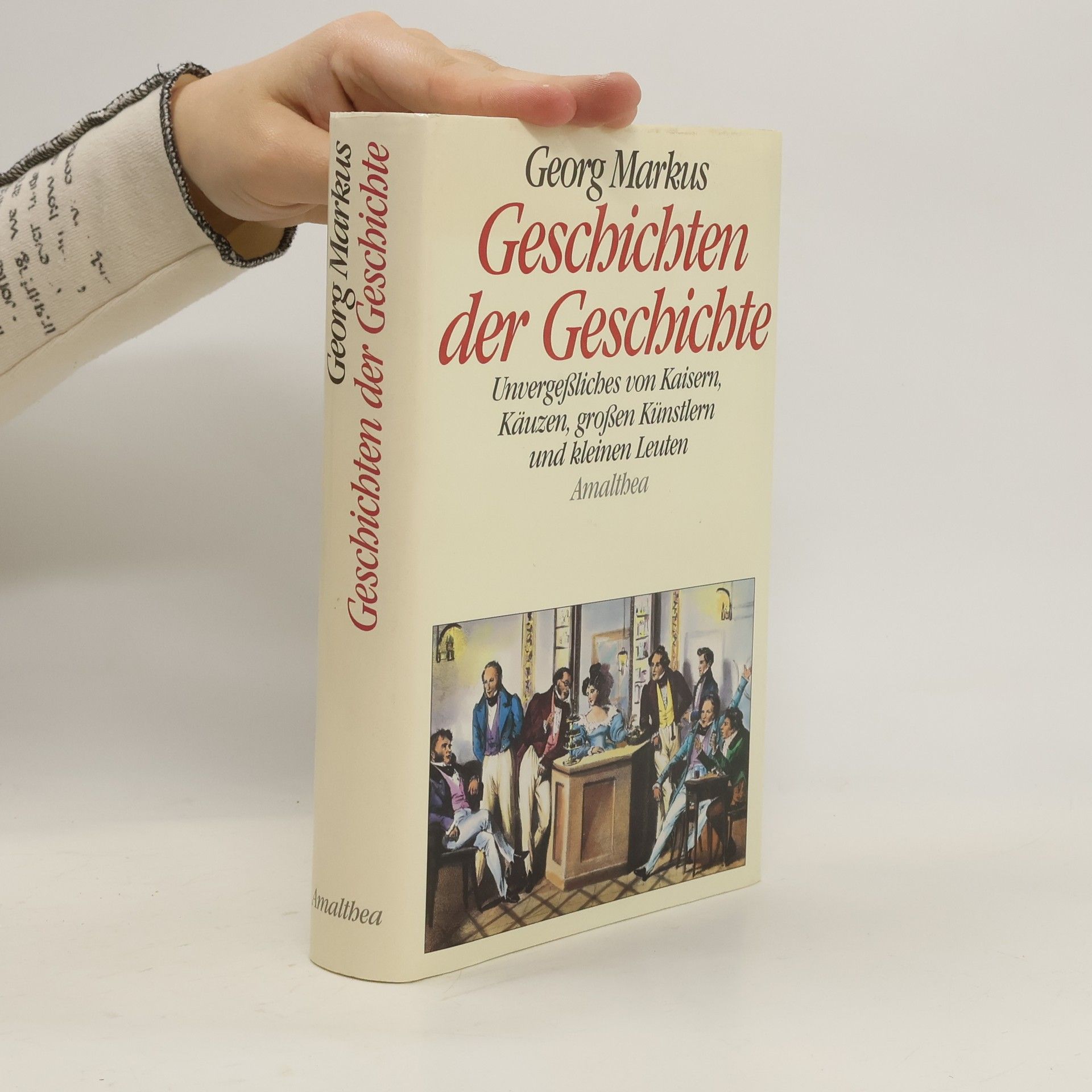 Georg Markus Geschichten der Geschichte