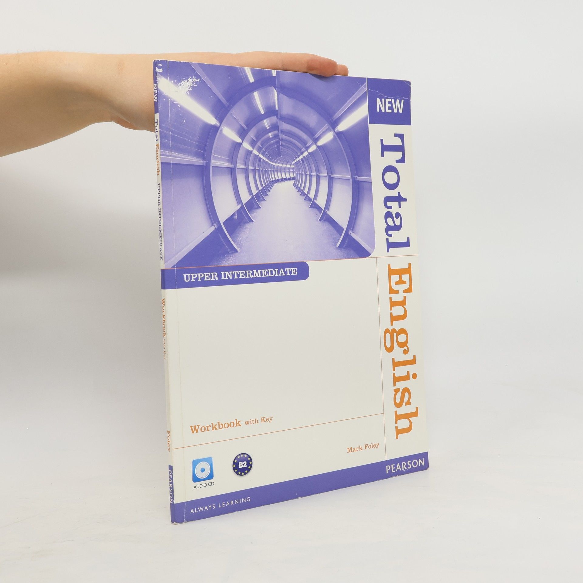 Mark Foley New Total English : upper intermediate : workbook with key