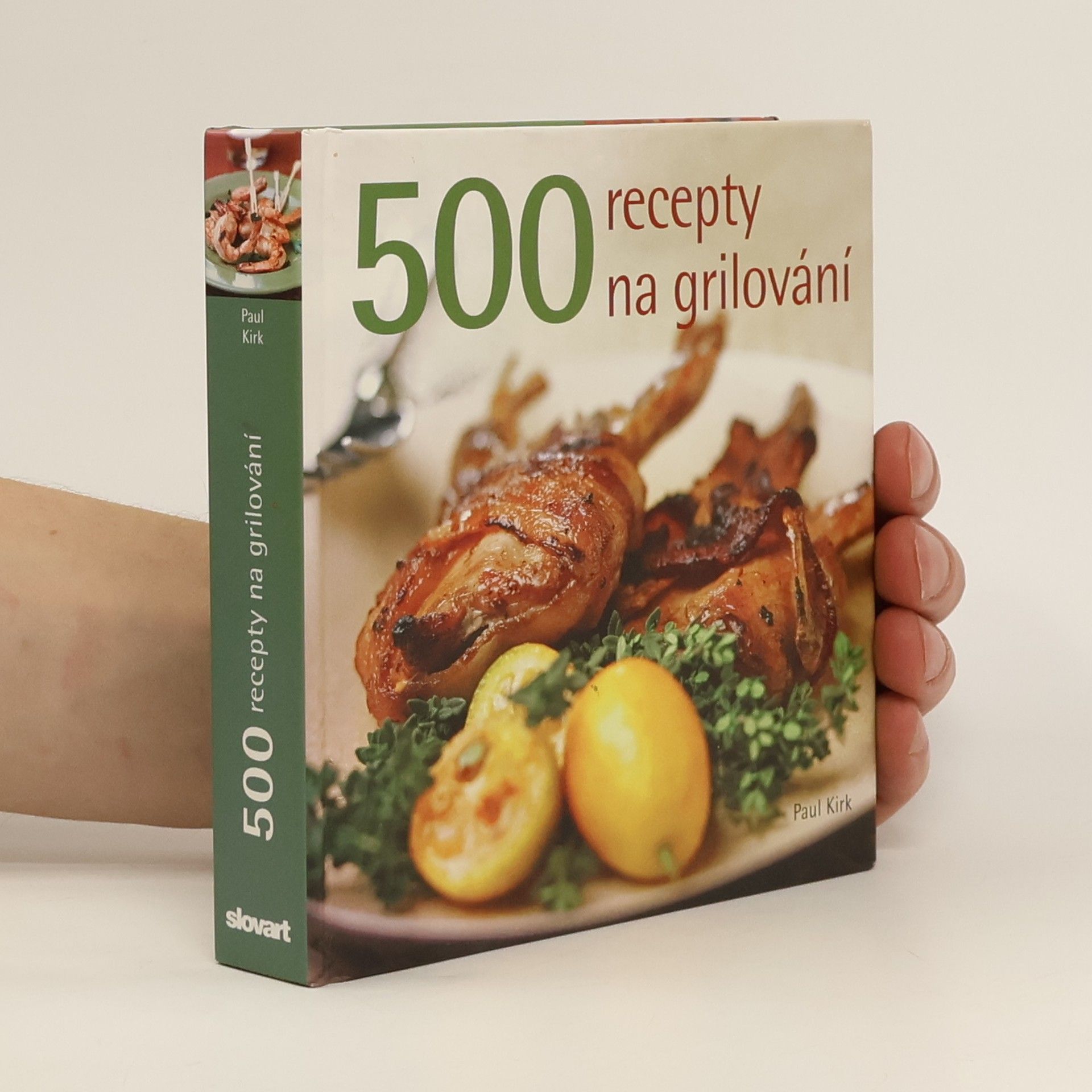 Paul Kirk 500 Recepty na grilování