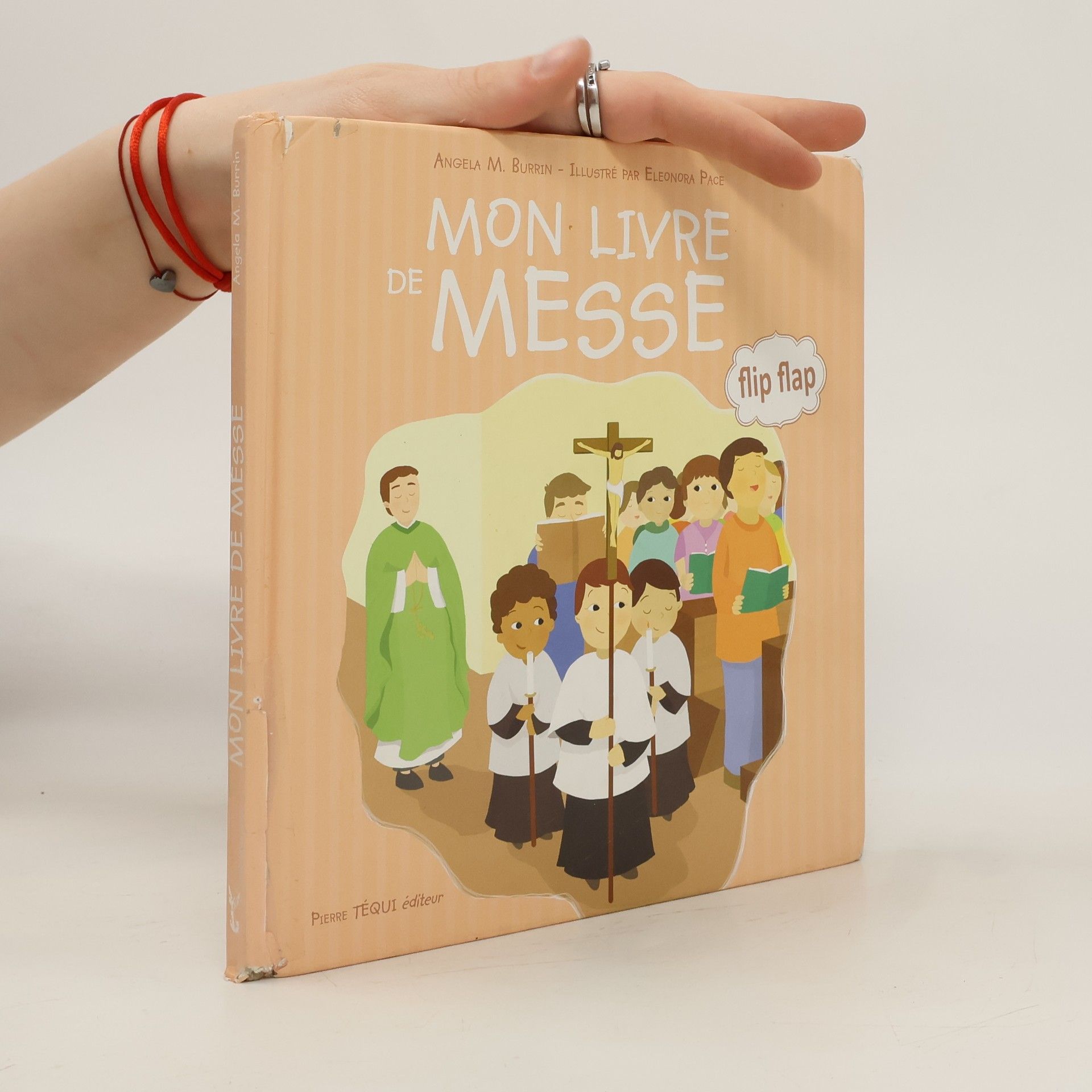 Angela M. Burrin Mon livre de messe