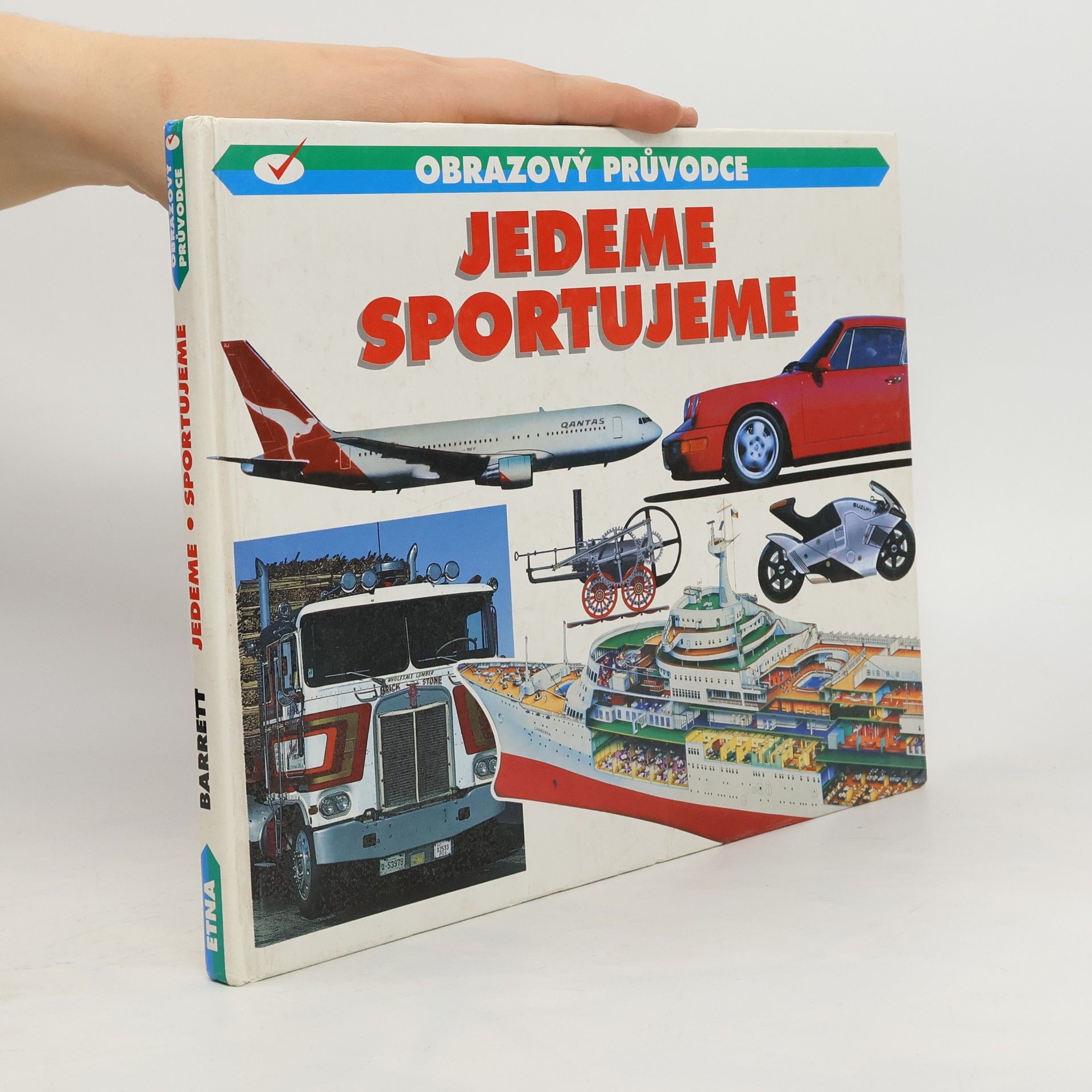 Norman S. Barrett Jedeme. Sportujeme : obrázkový průvodce
