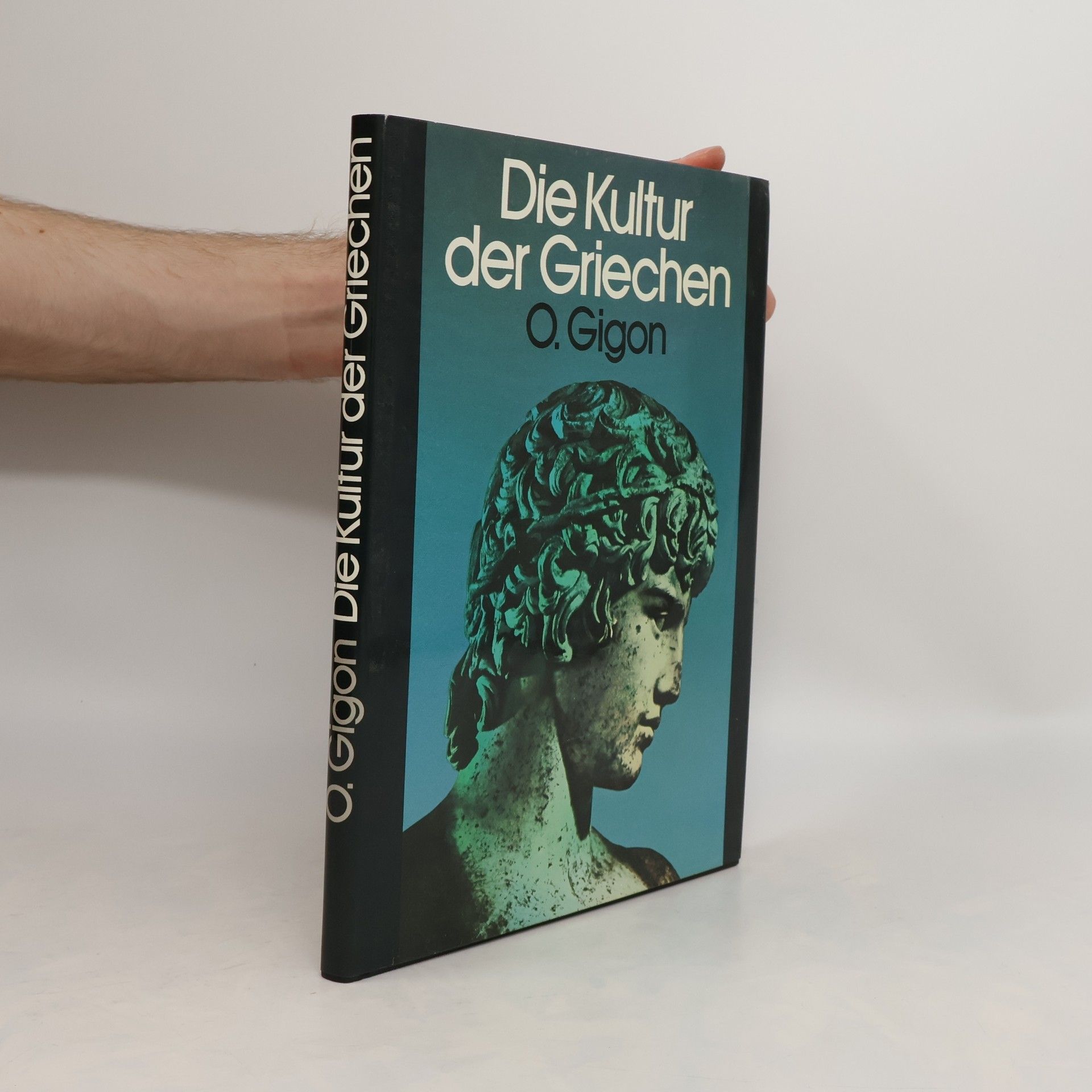 O. Gigon Die Kultur der Griechen