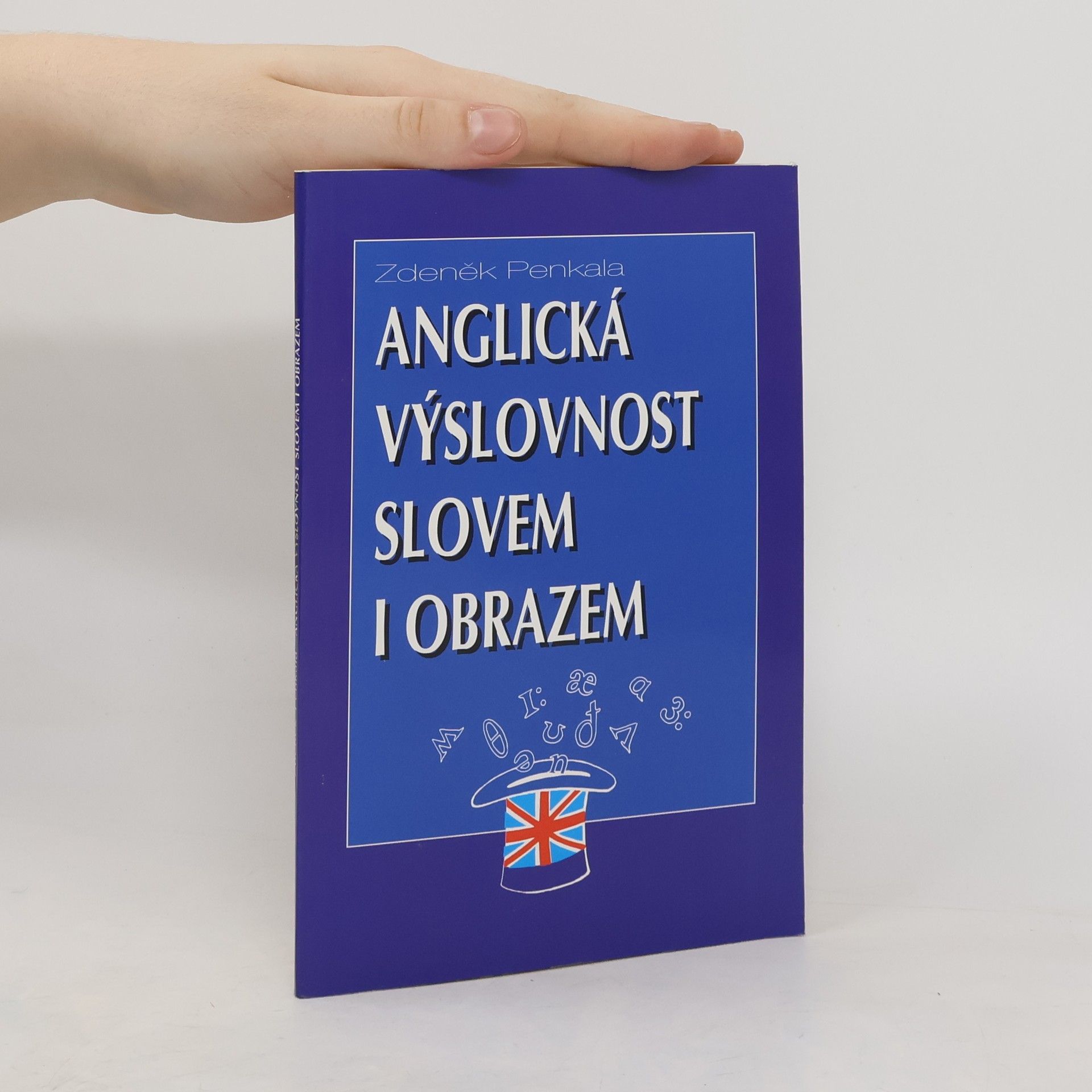 Zdeněk Penkala Anglická výslovnost slovem i obrazem