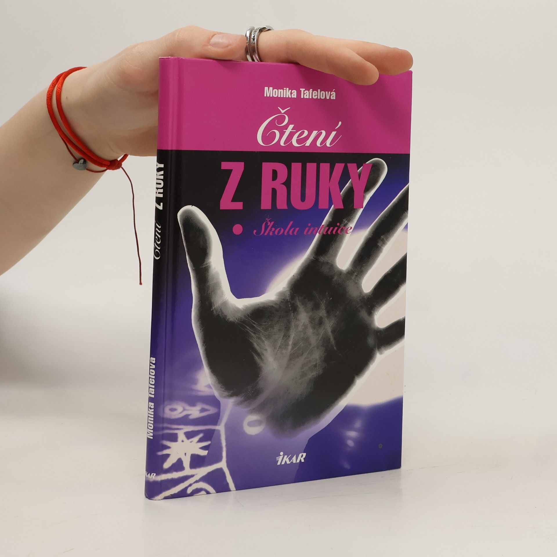 Monika Tafel Čtení z ruky. Škola intuice
