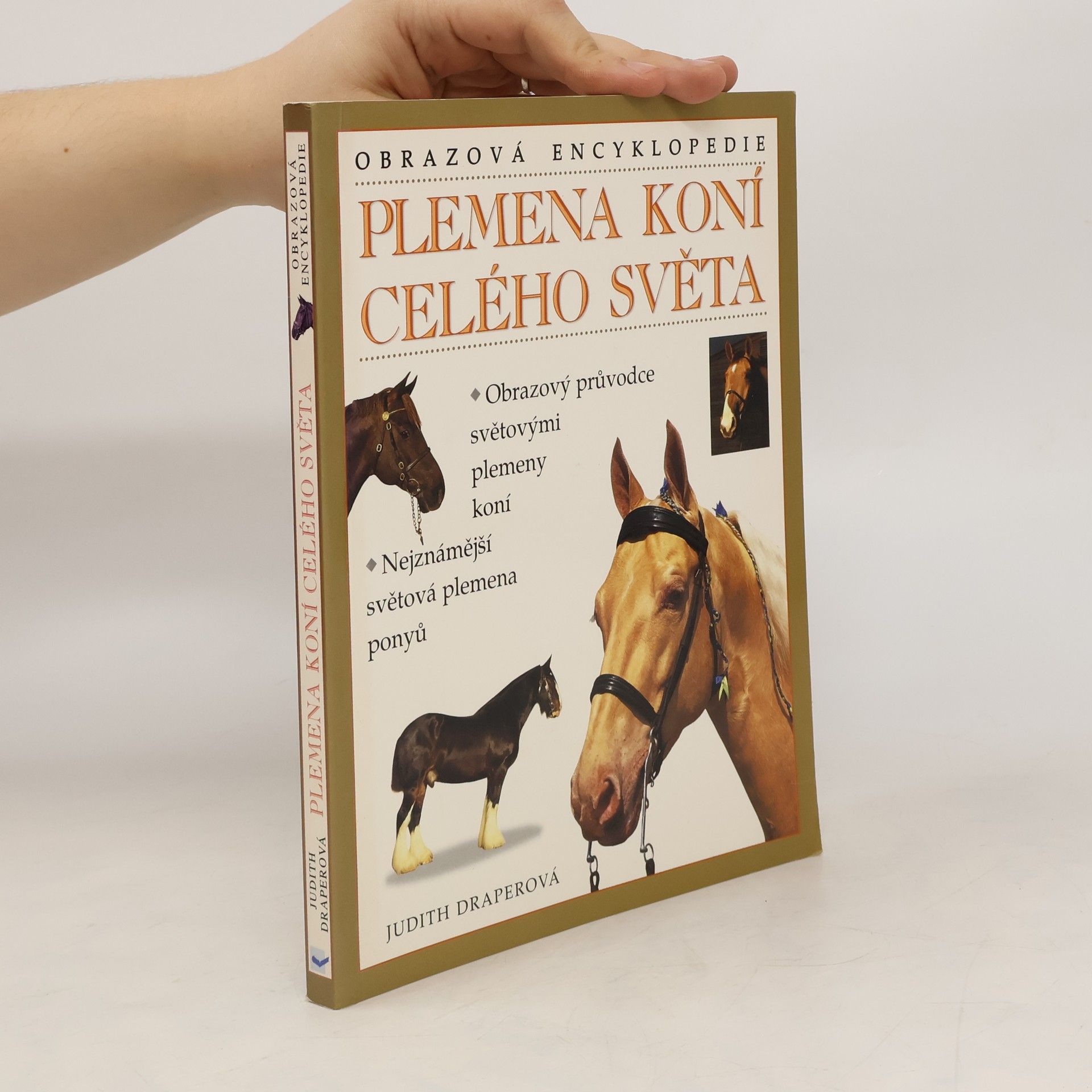 Judith Draper Plemena koní celého světa