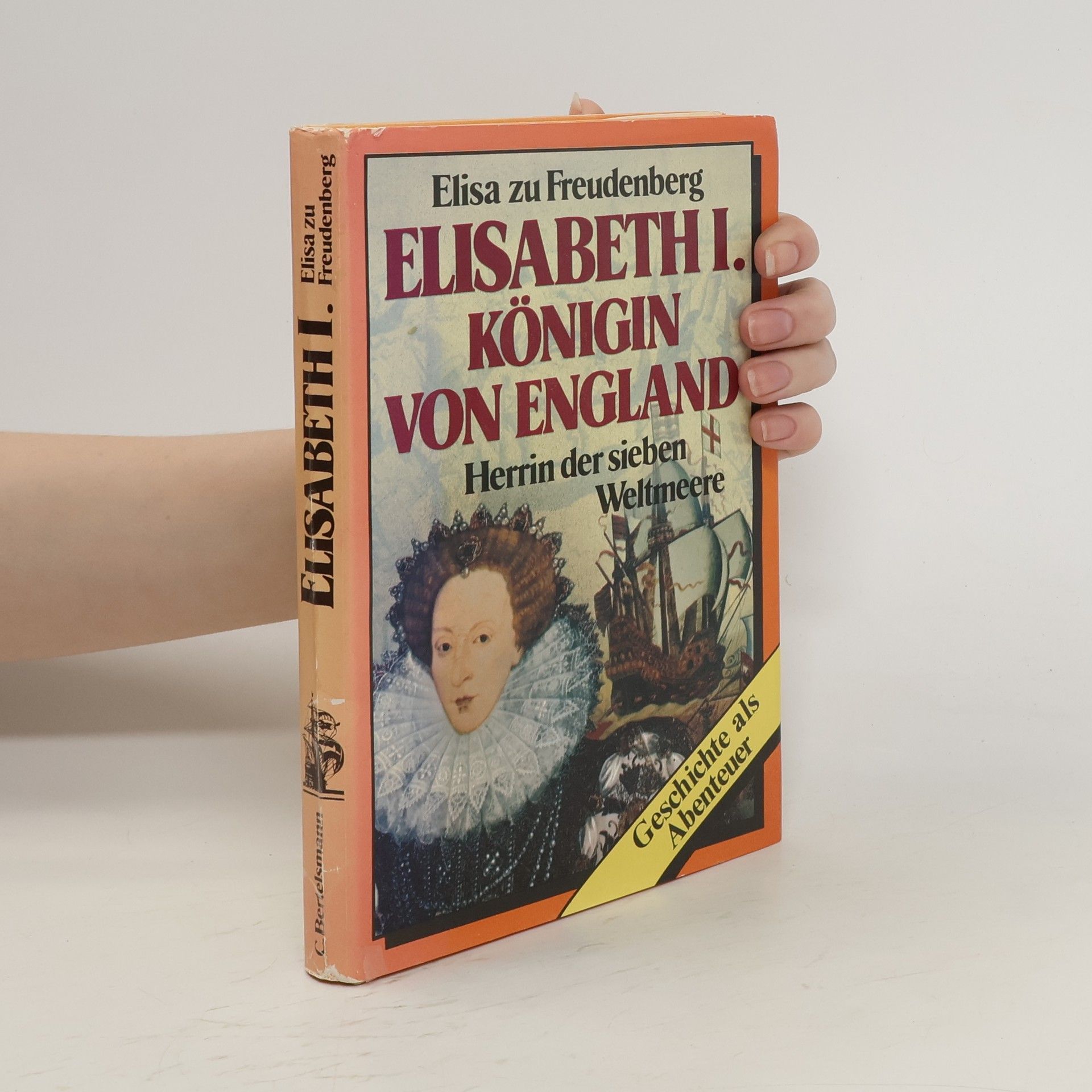 Elisa zu Freudenberg Elisabeth I., Königin von England