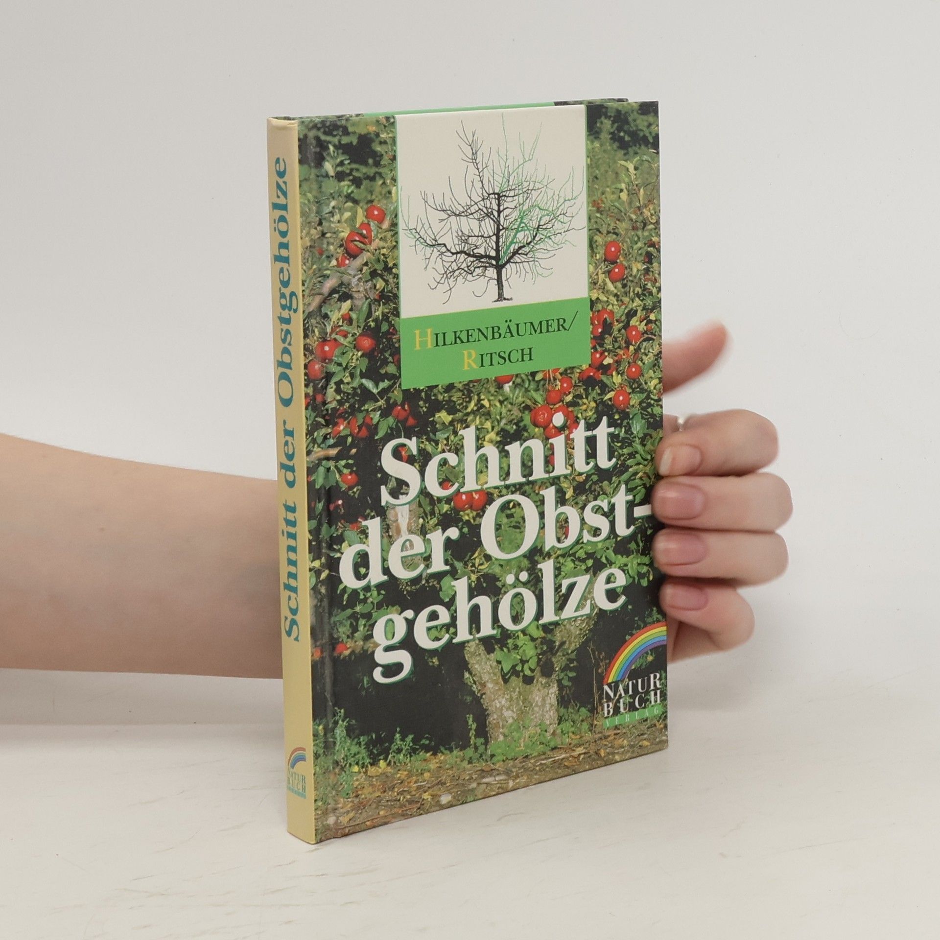 Friedrich Hilkenbäumer Schnitt der Obstgehölze