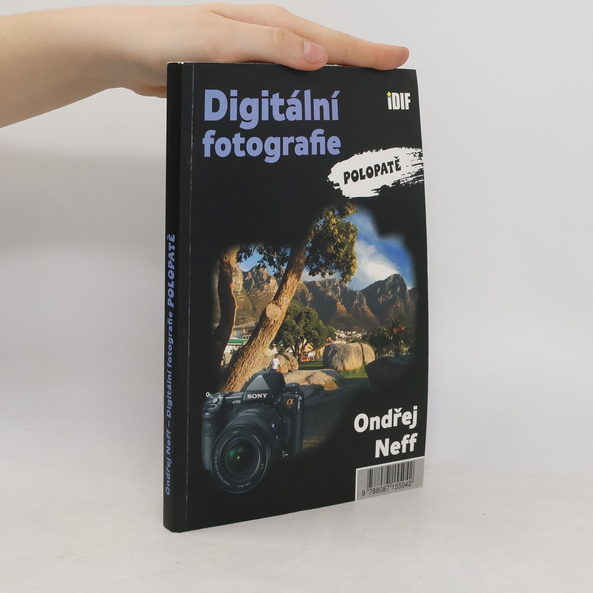 Ondřej Neff Digitální fotografie polopatě