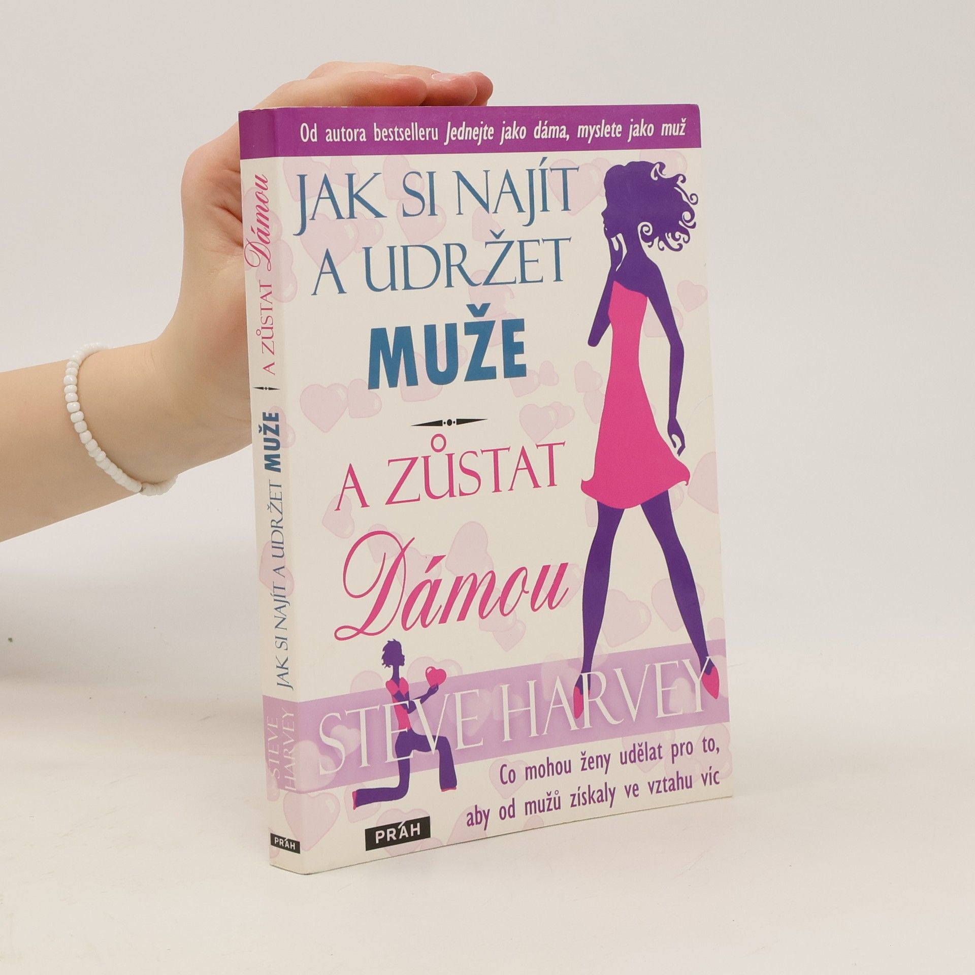 Jak si najít a udržet muže a zůstat dámou