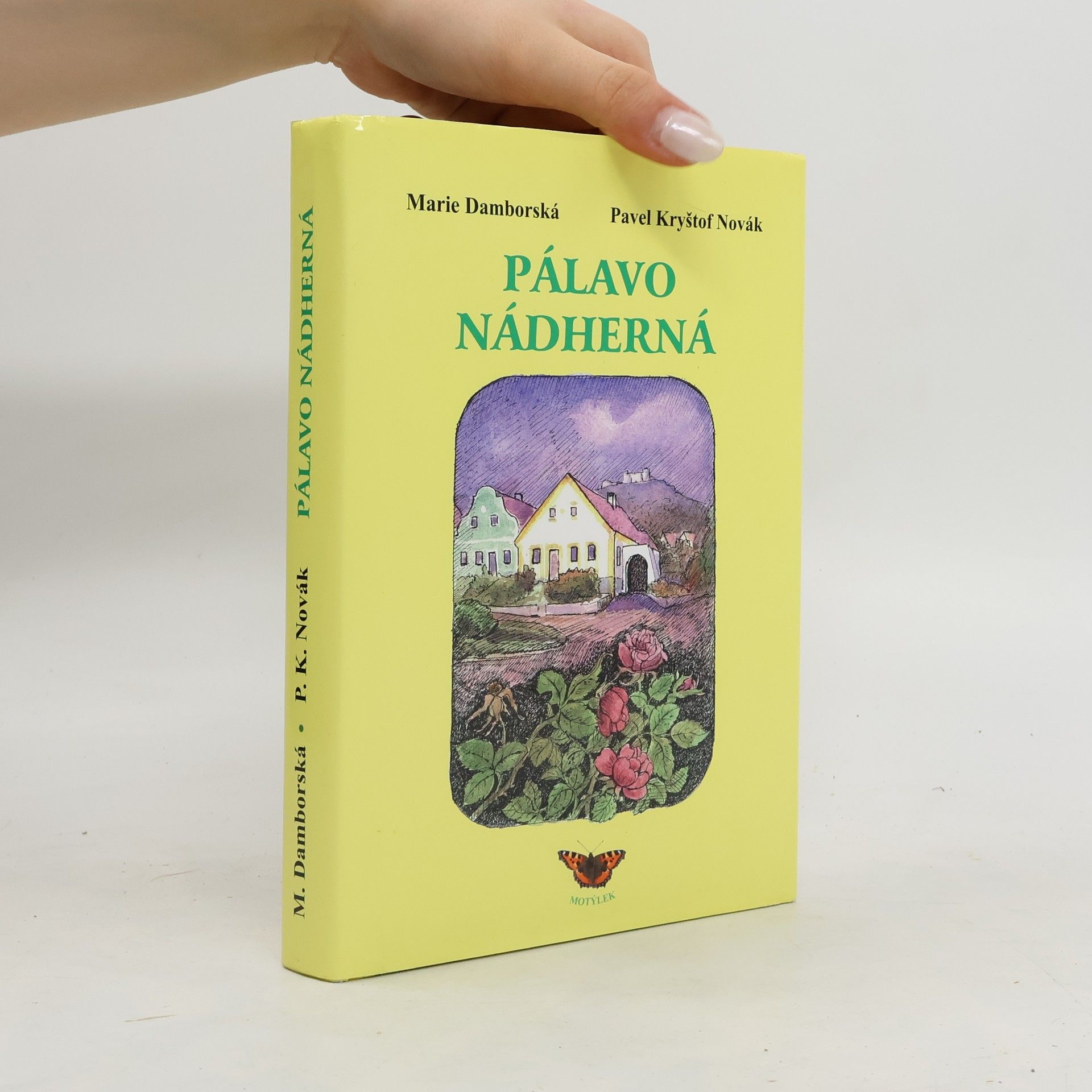 Marie Damborská Pálavo nádherná