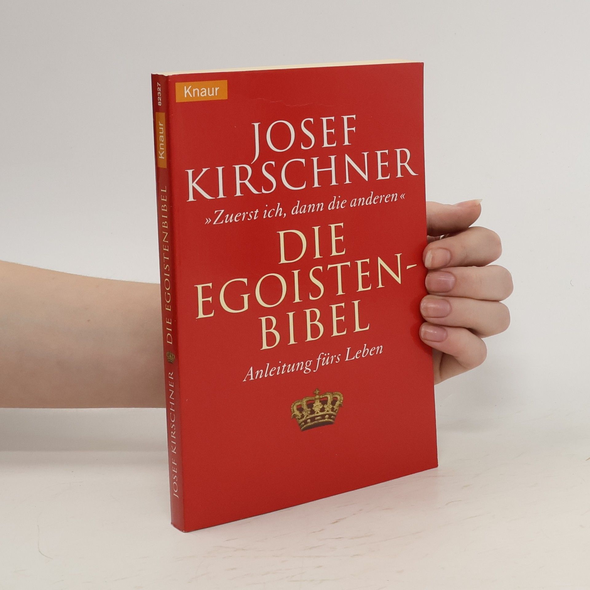 Josef Kirschner Die Egoistenbibel