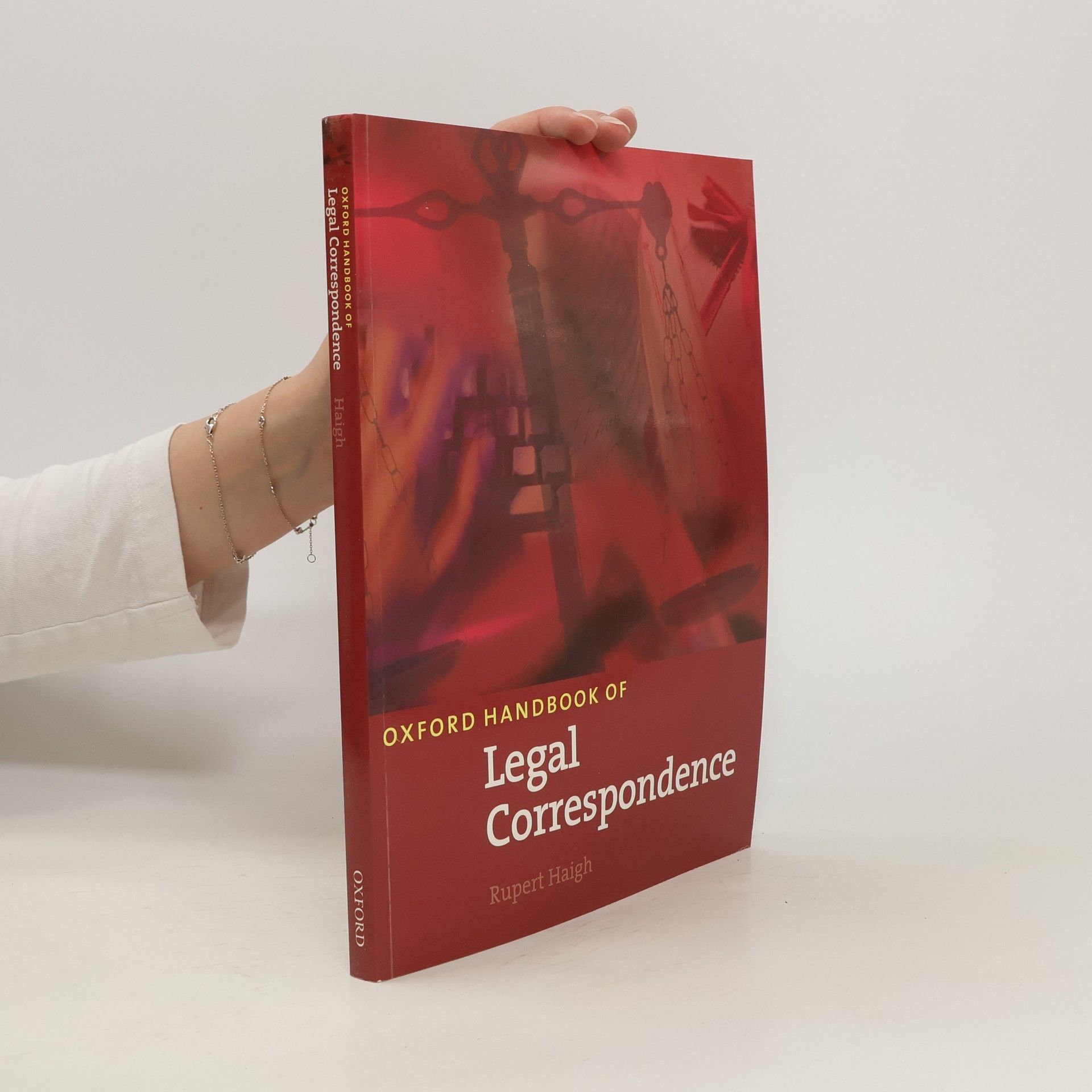Rupert Haigh Oxford Handbook of Legal Correspondence