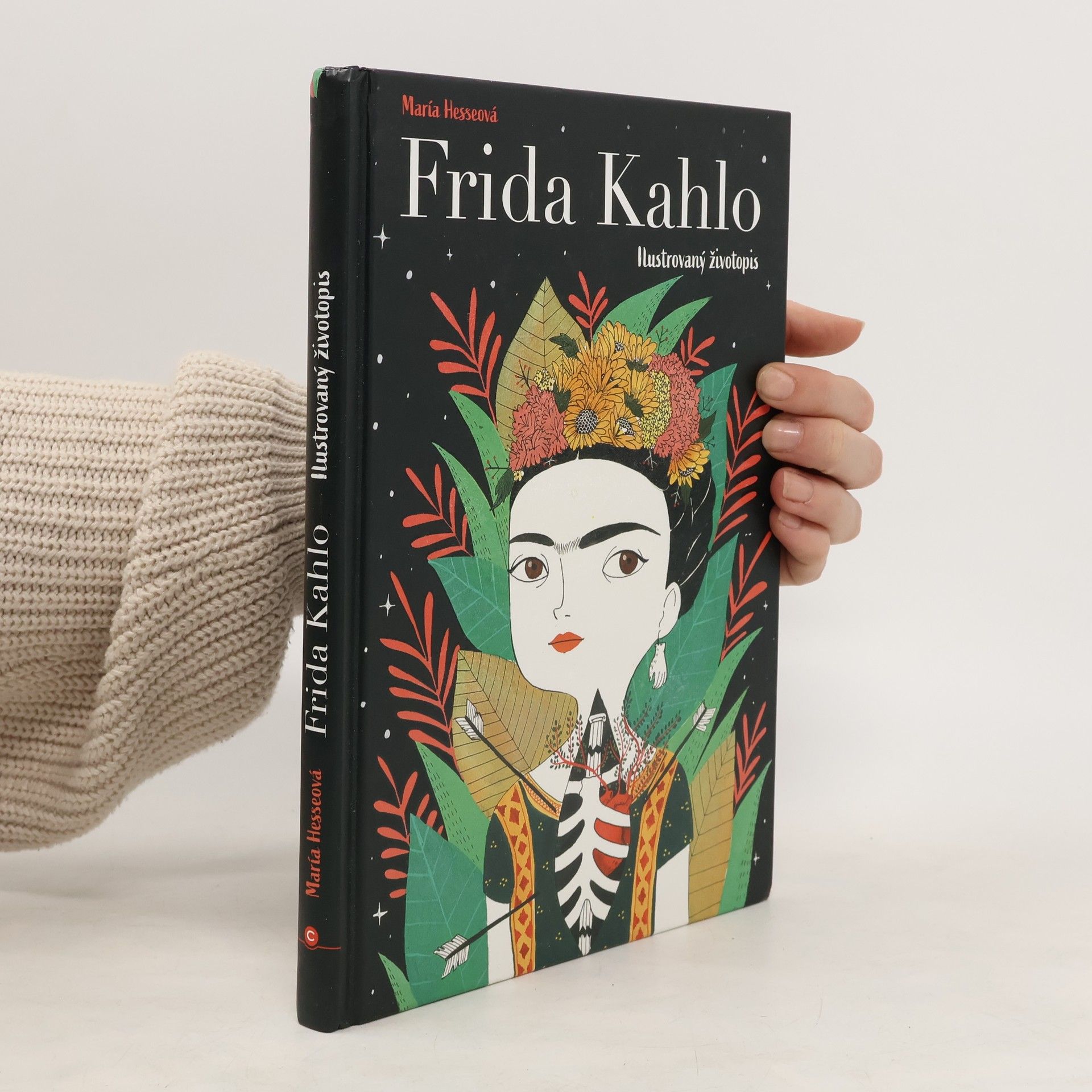Mari a. Hesse Frida Kahlo: Ilustrovaný životopis