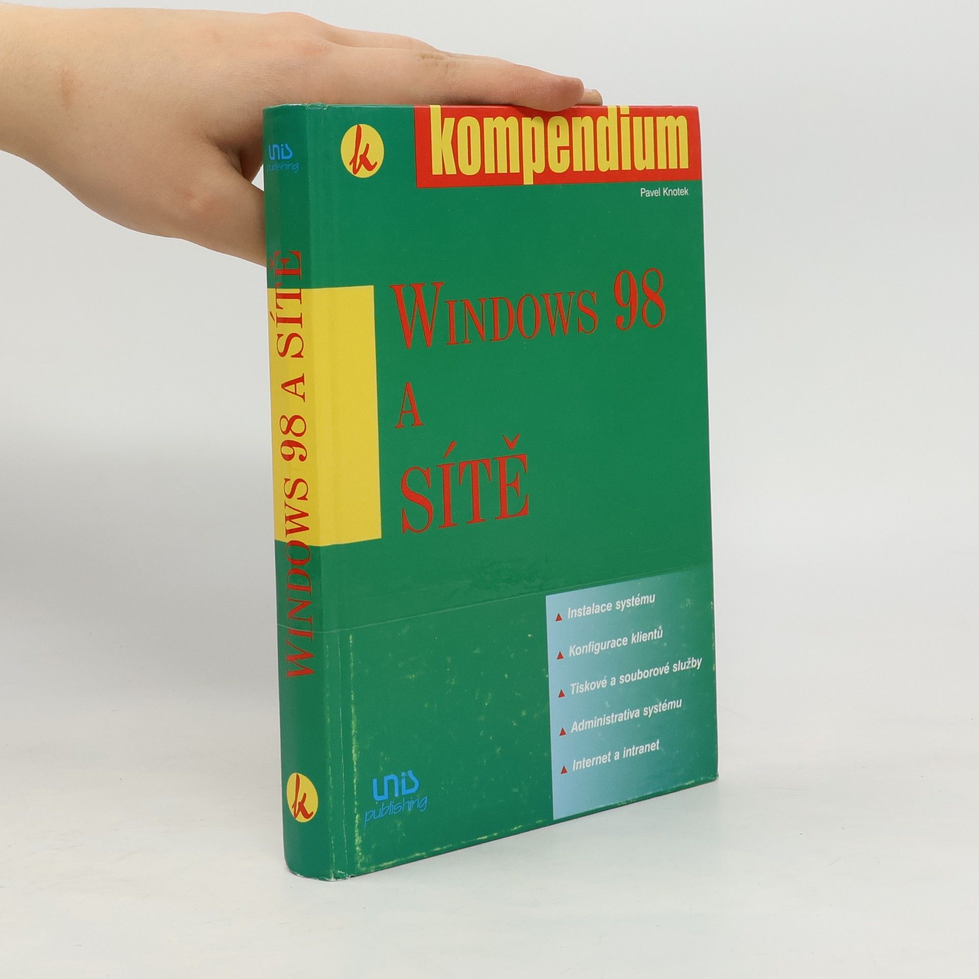 Pavel Knotek Windows 98 a sítě