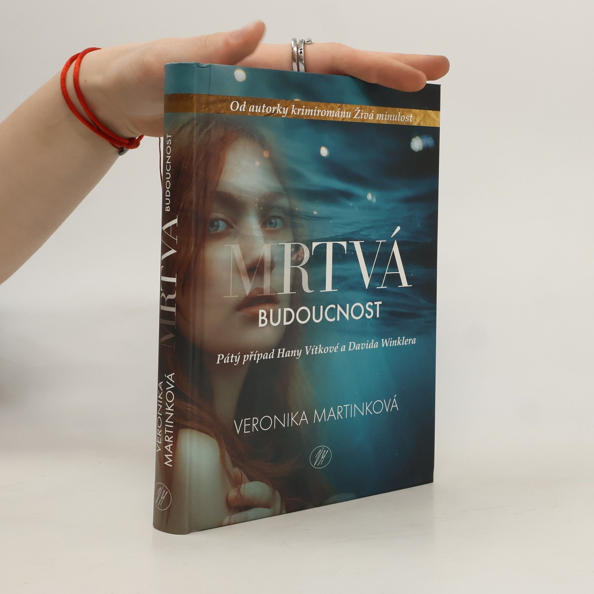 Veronika Martinková Mrtvá budoucnost