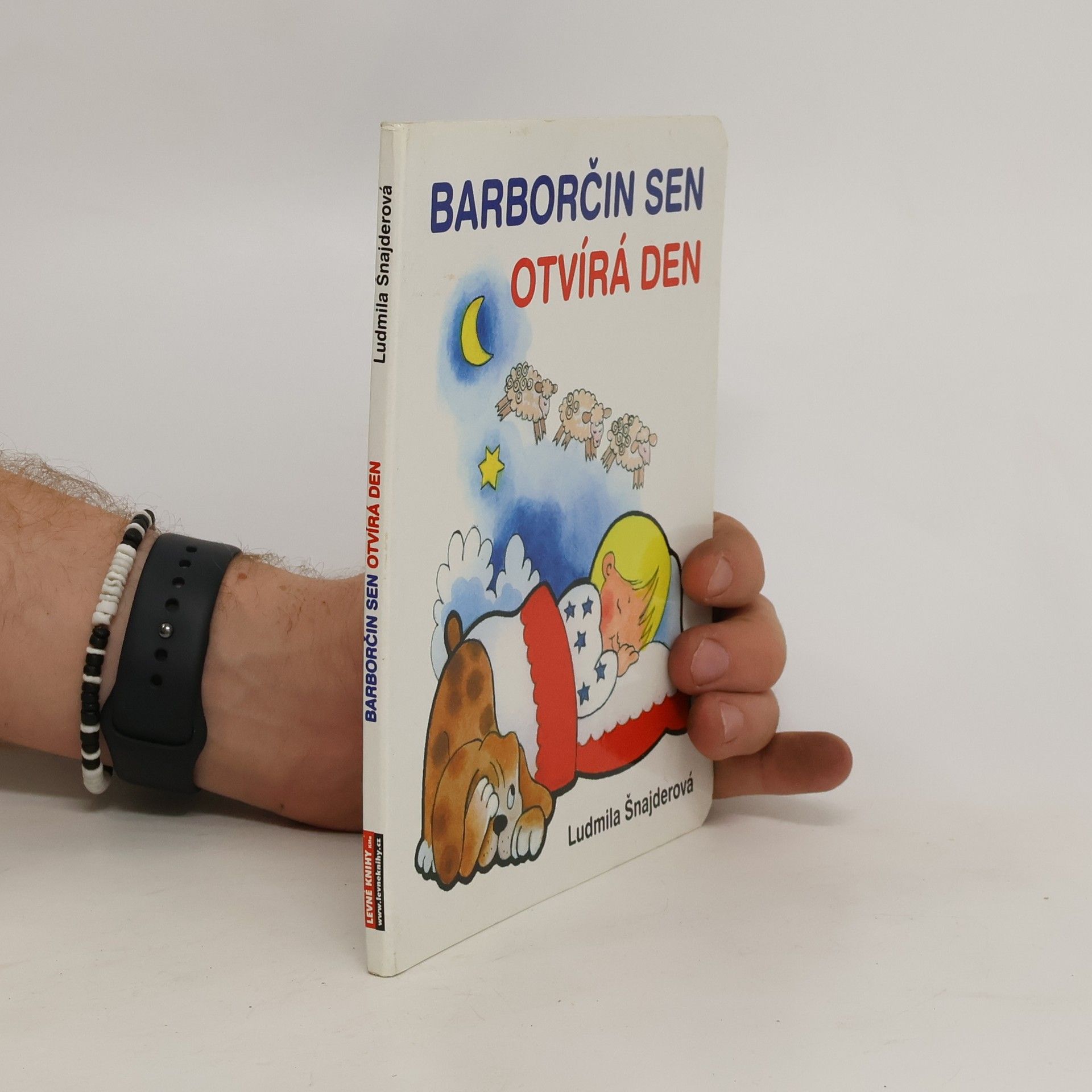 Ludmila Šnajderová Barborčin sen otvírá den
