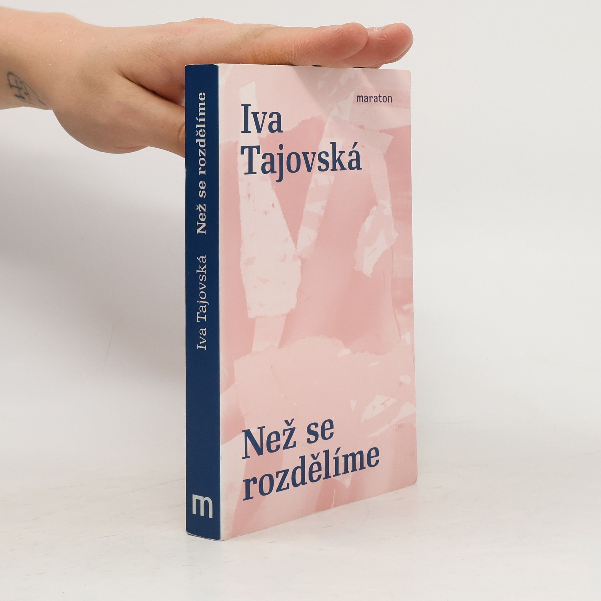 Iva Tajovská Než se rozdělíme