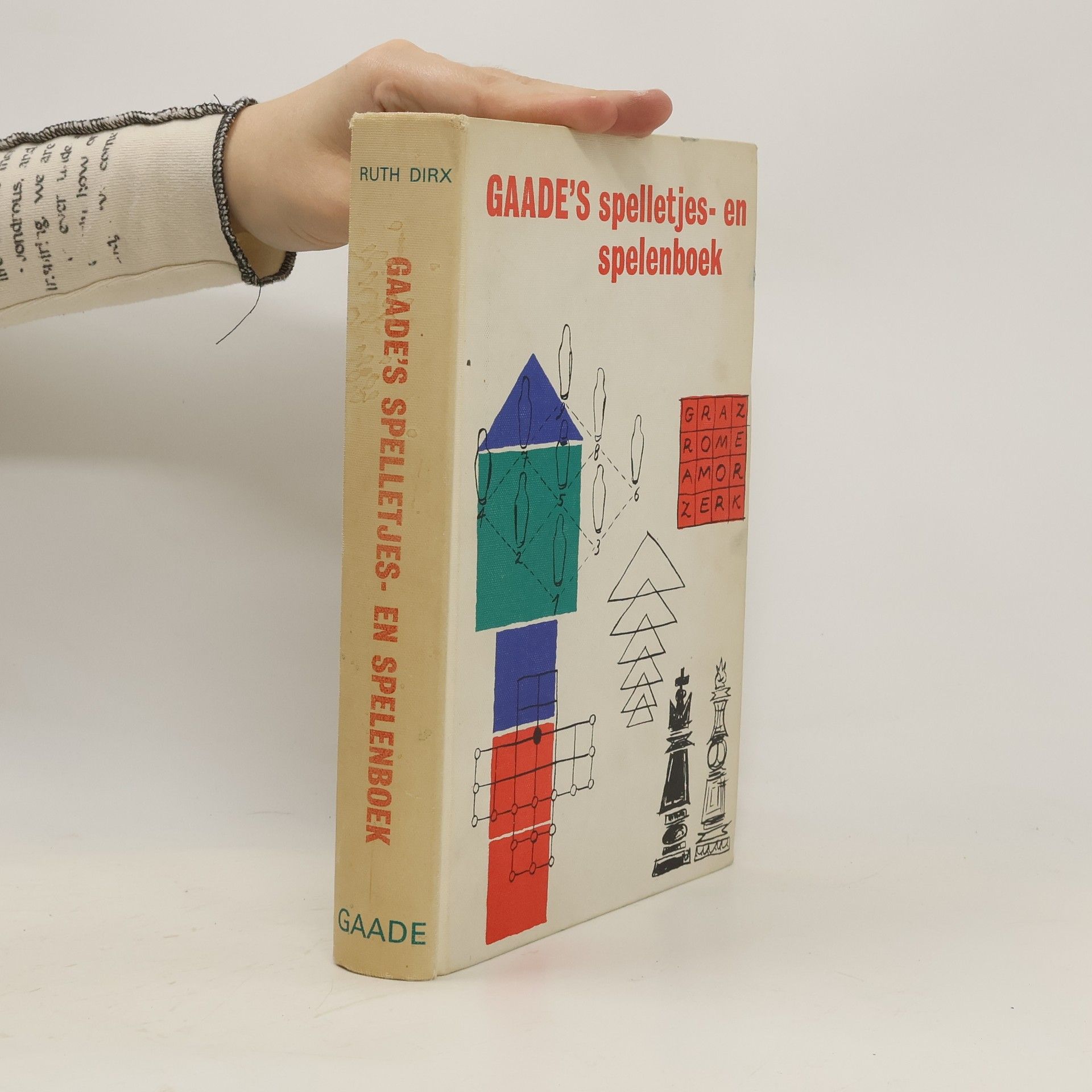 Ruth Dirx Gaade's spelletjes- en spelenboek