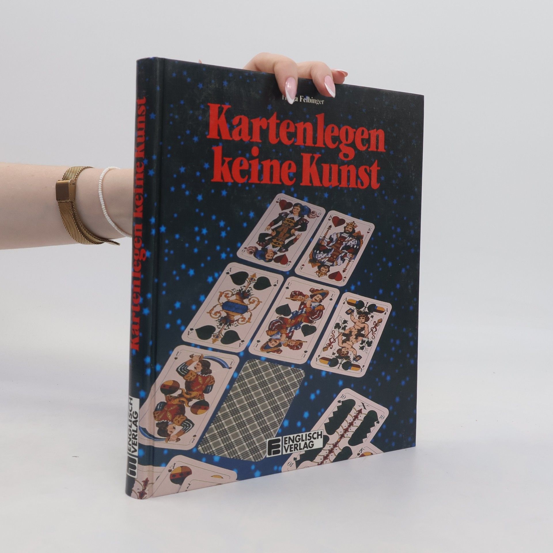 Helga Felbinger Kartenlegen, keine Kunst
