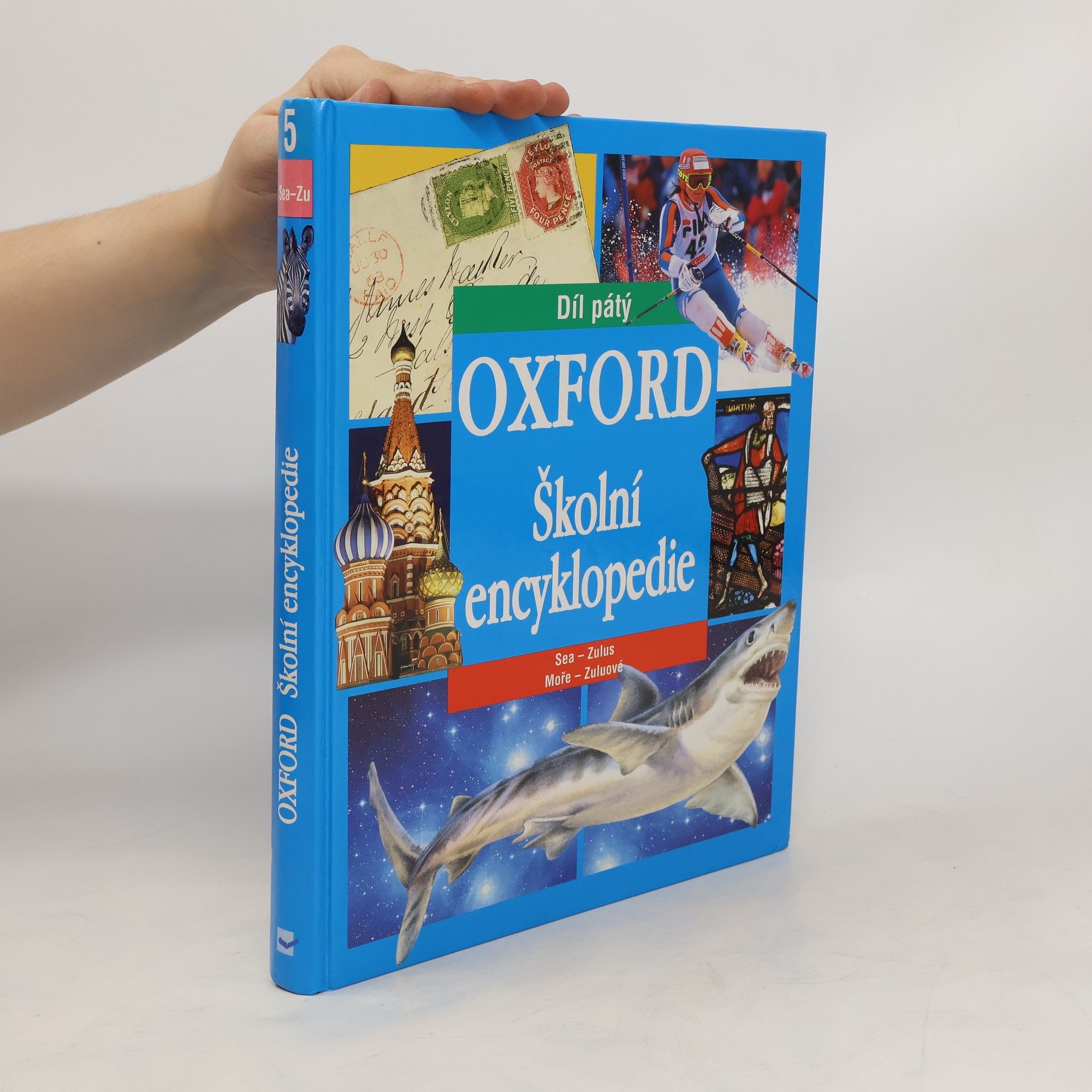 AA.VV. Oxford : školní encyklopedie. Pátý díl, Moře - Zuluové