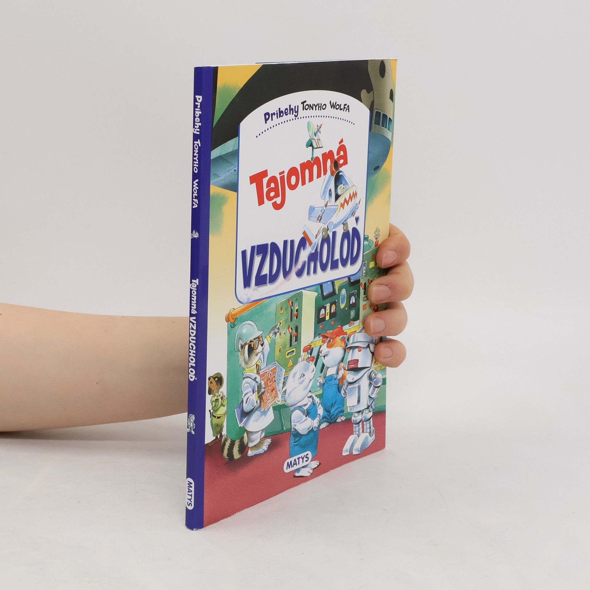 Tony Wolf Tajomná Vzducholoď
