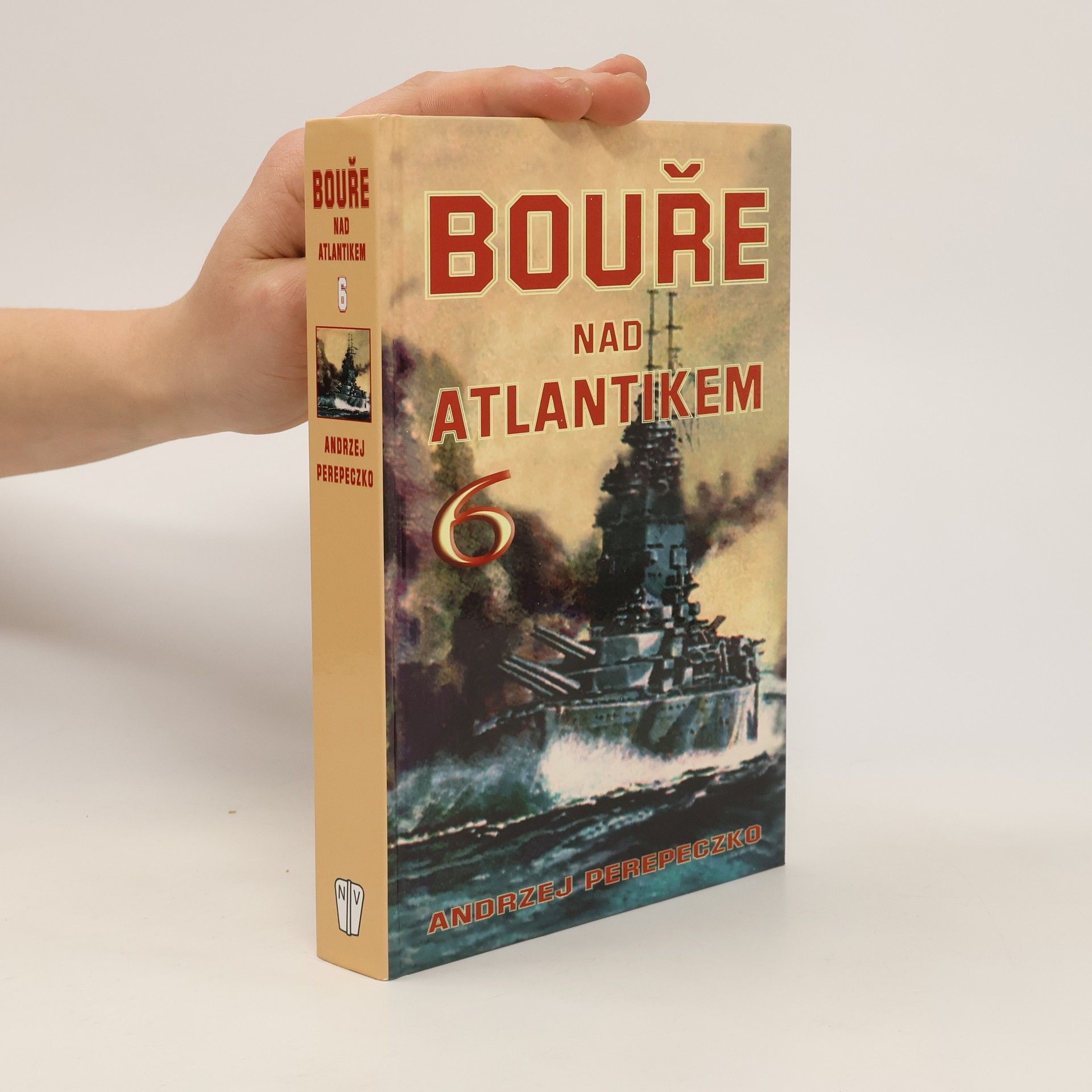 Andrzej Perepeczko Bouře nad Atlantikem. 6. díl