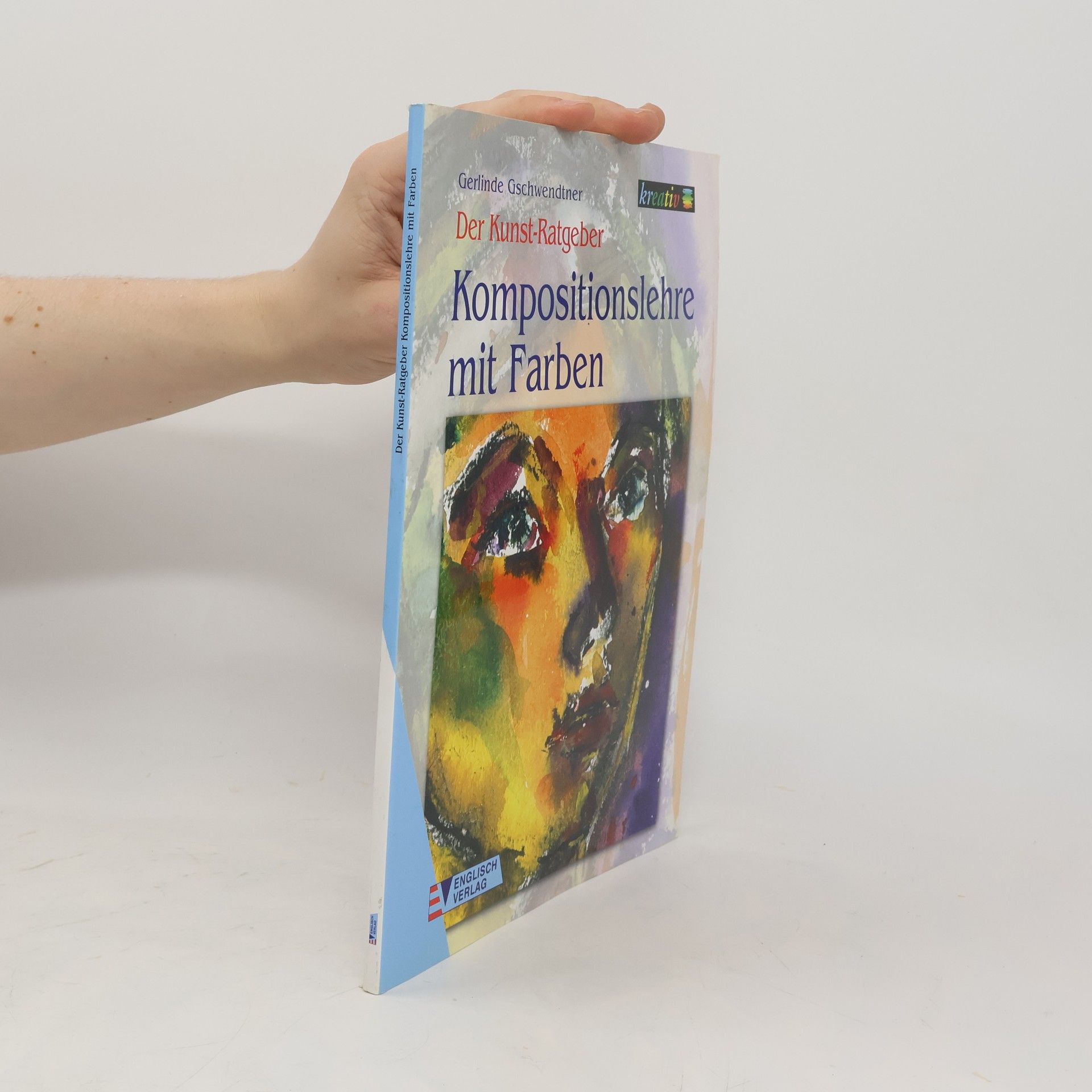 Gerlinde Gschwendtner Kompositionslehre mit Farben