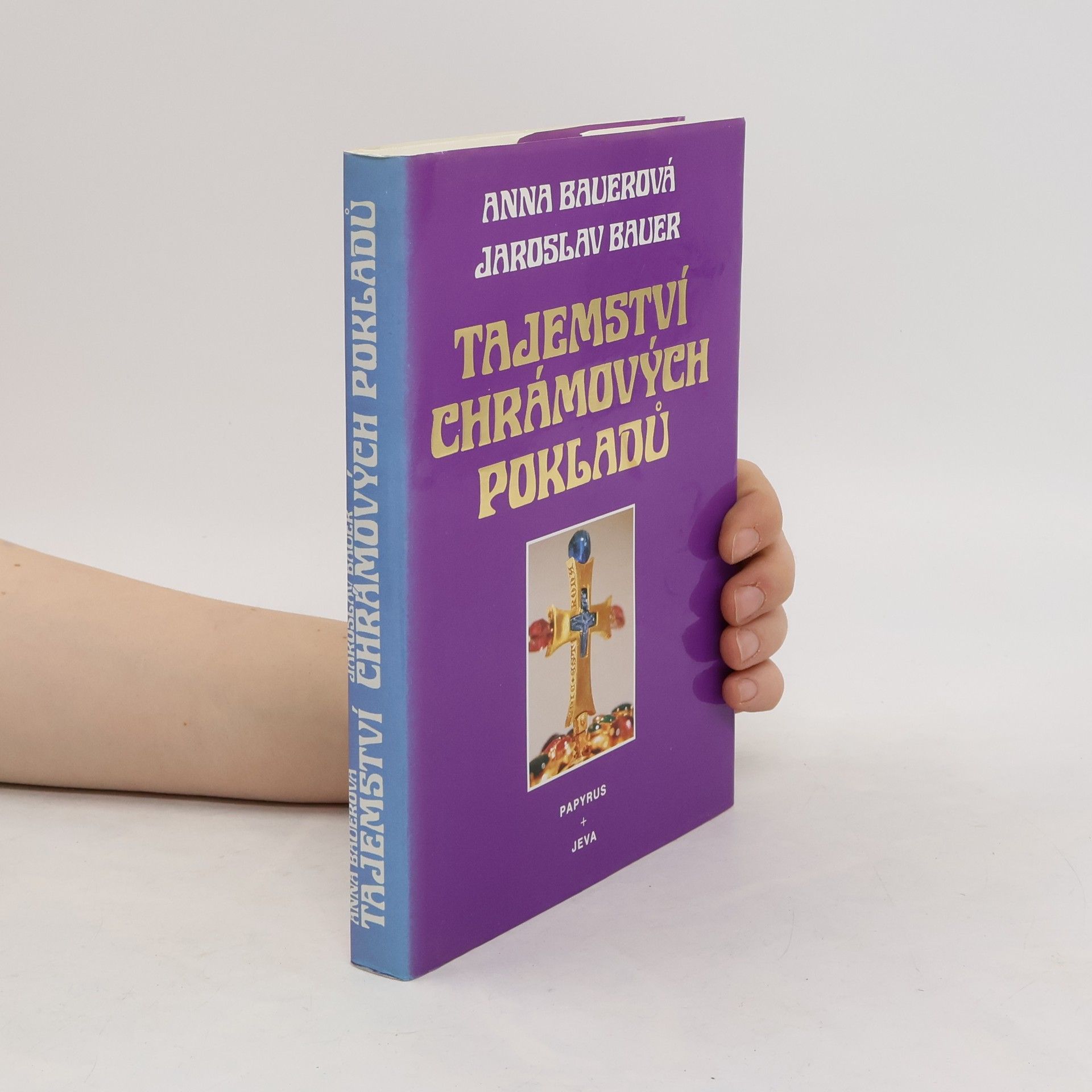 Jaroslav Bauer Tajemství chrámových pokladů