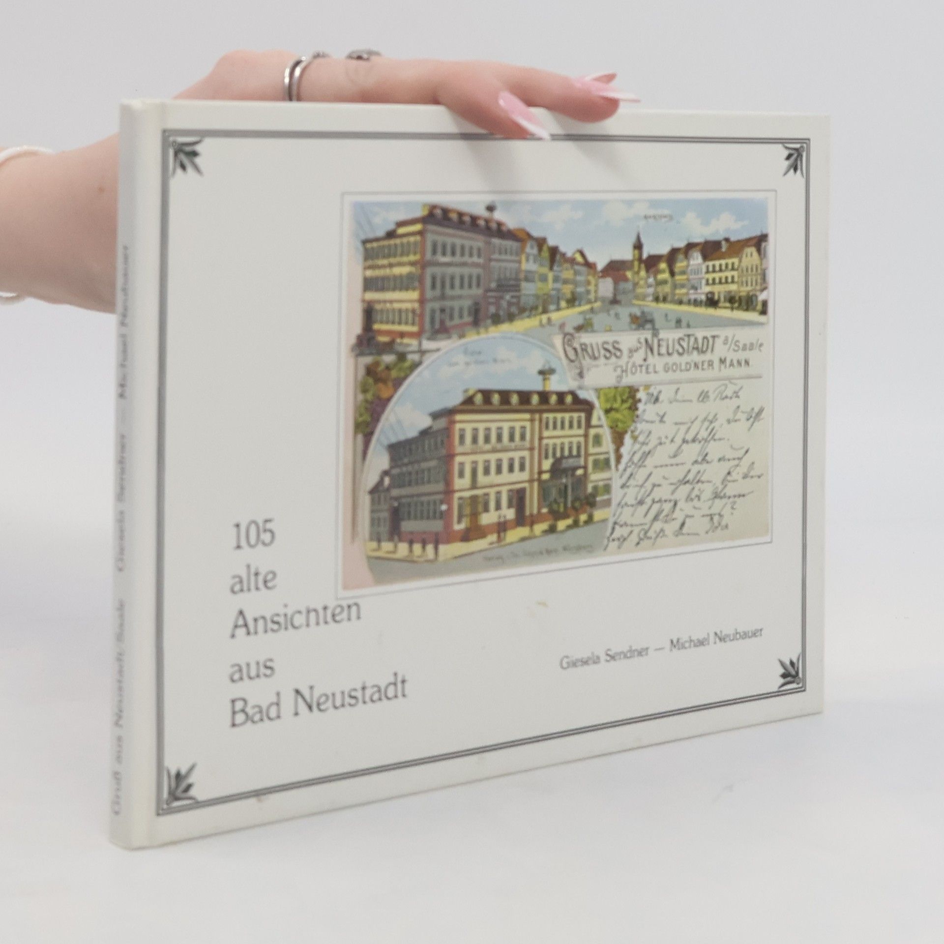 Giesela Sendner Gruß aus Neustadt/Saale