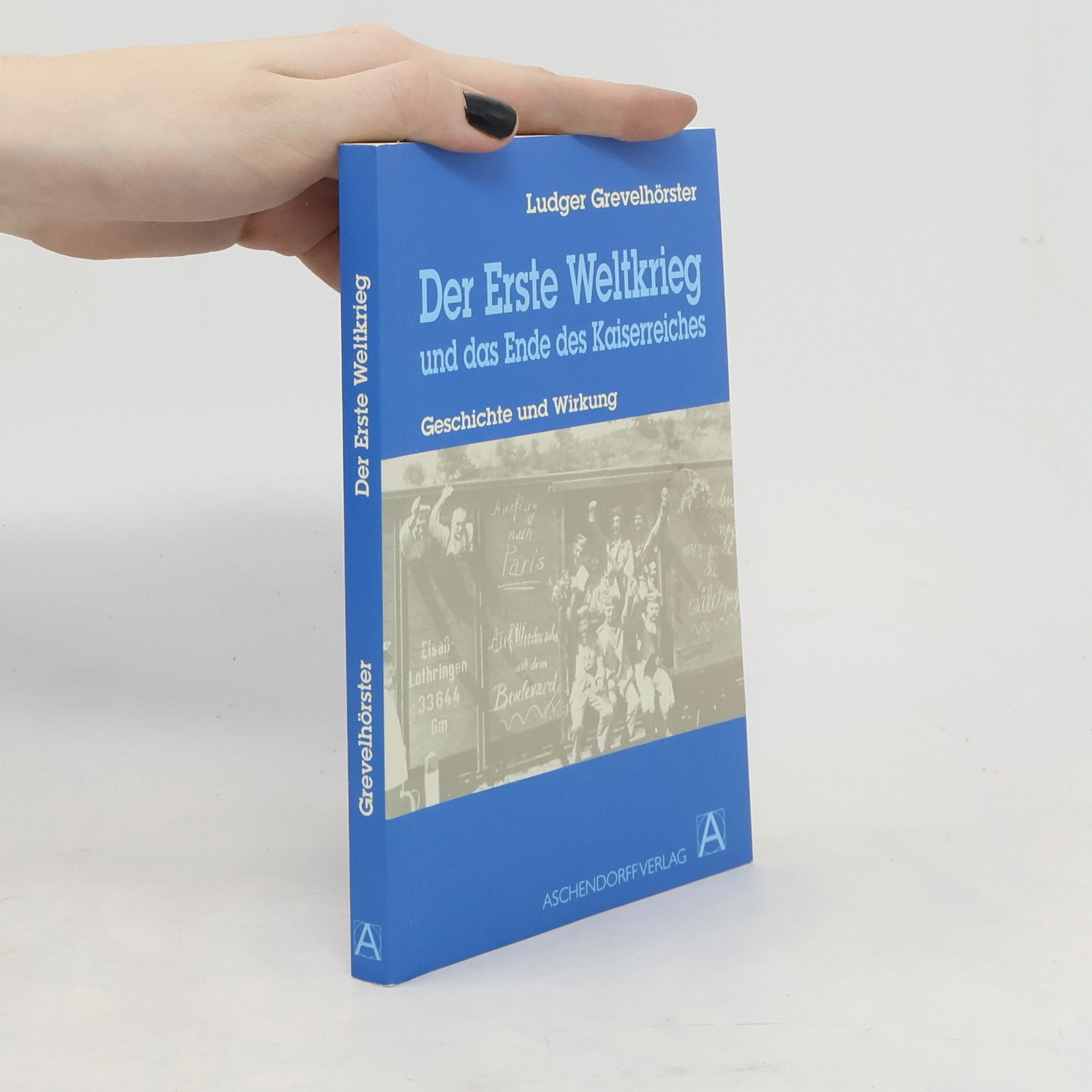 Ludger Grevelörster Der Erste Weltkrieg