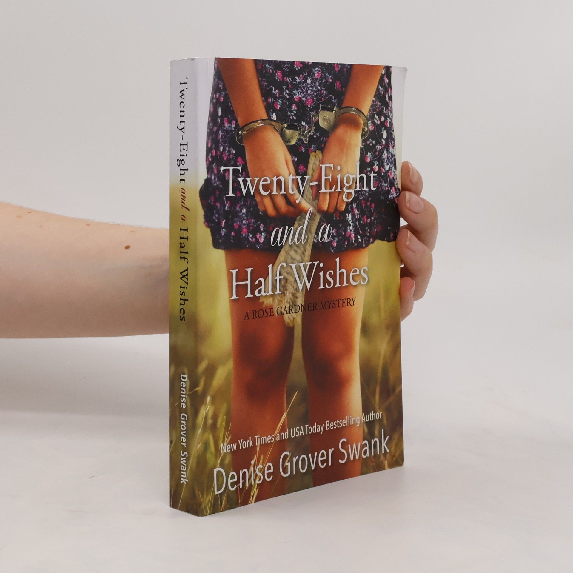 Denise Grover Swank Twenty-eight and a Half Wishes