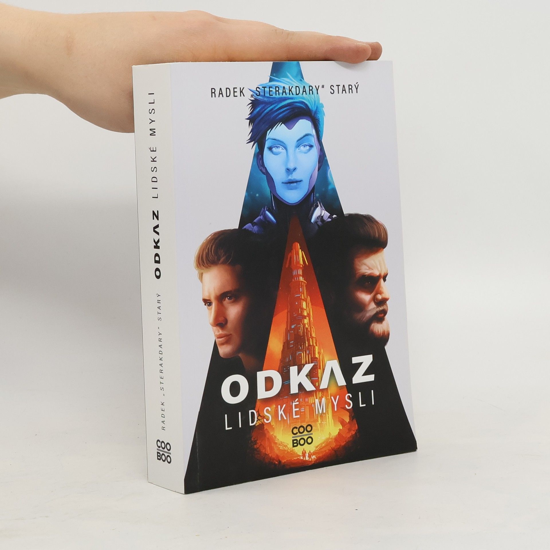 Radek Starý Odkaz lidské mysli