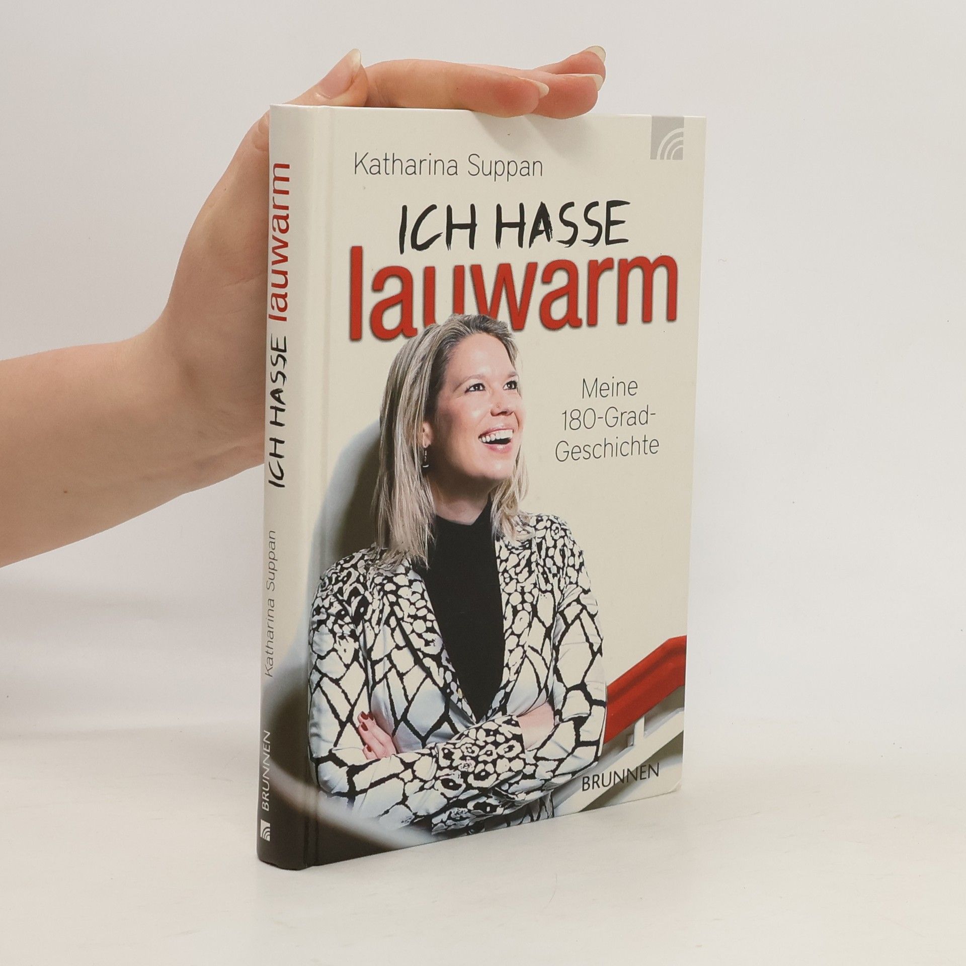 Katharina Suppan Ich hasse lauwarm