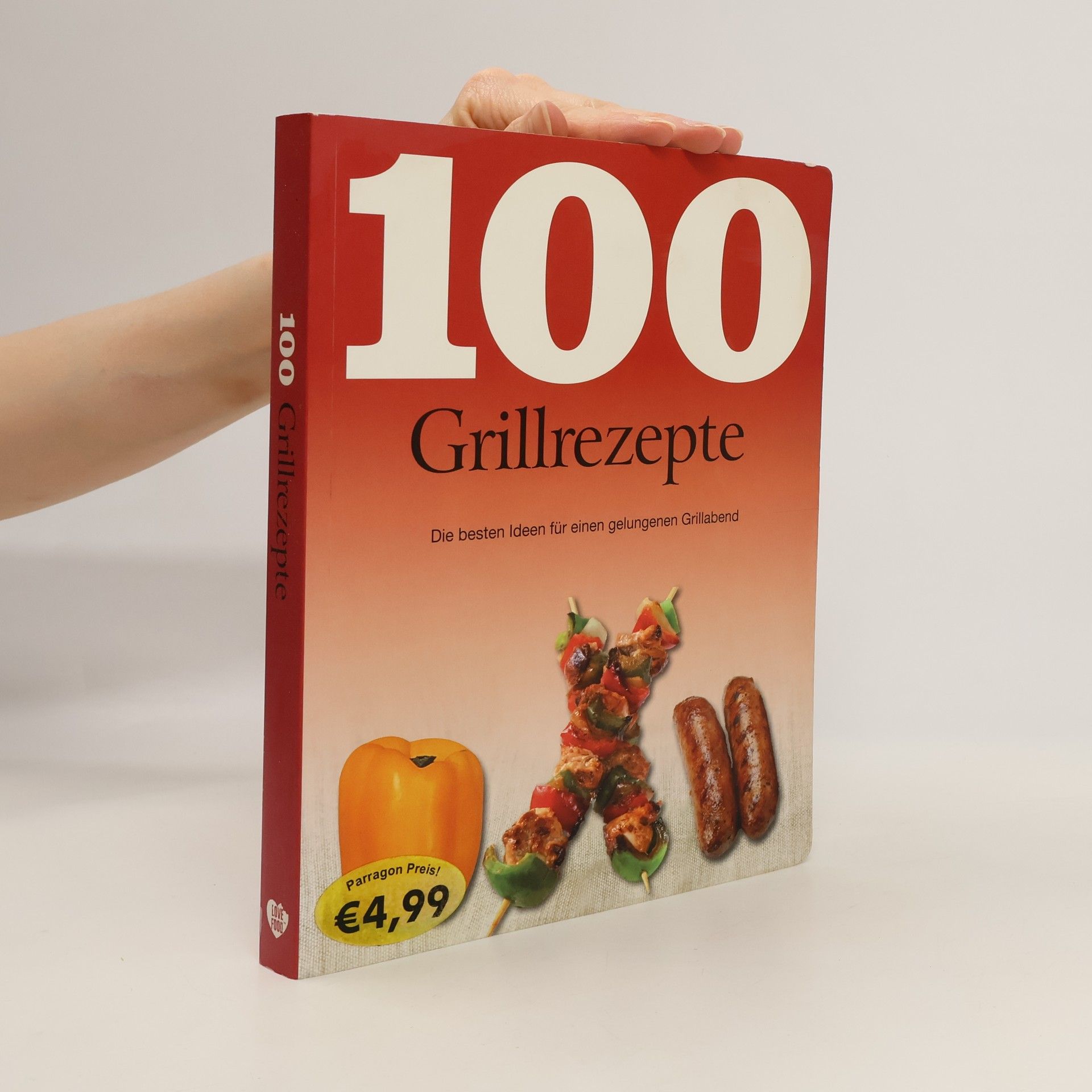Guenter Beer 100 Grillrezepte