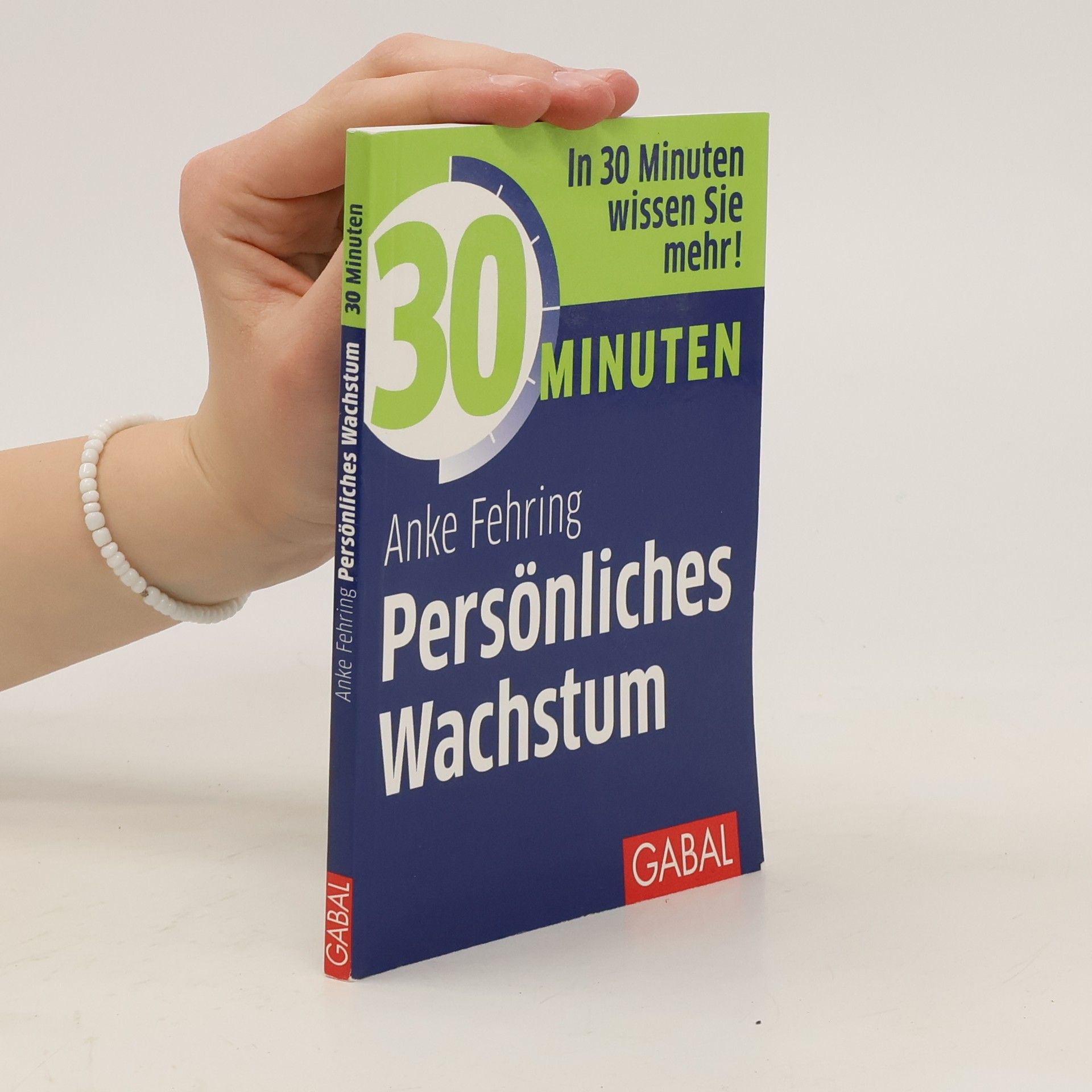 Anke Fehring 30 Minuten persönliches Wachstum