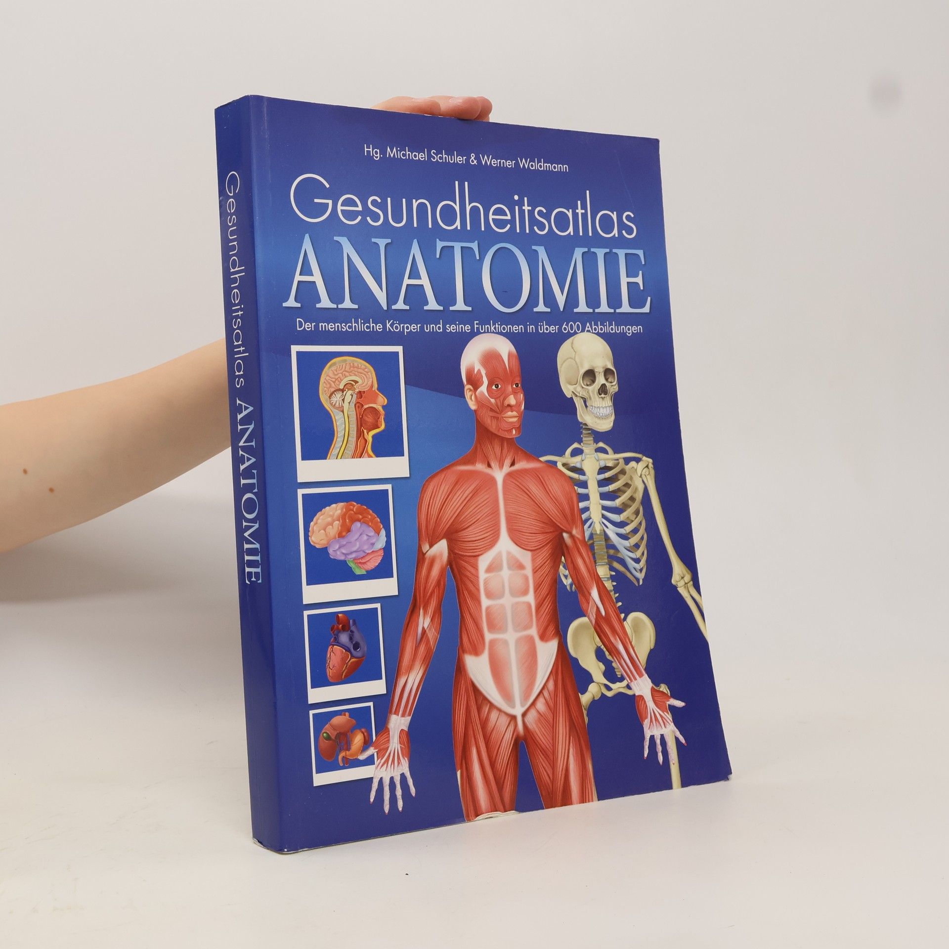 Werner Waldmann Gesundheitsatlas. Anatomie