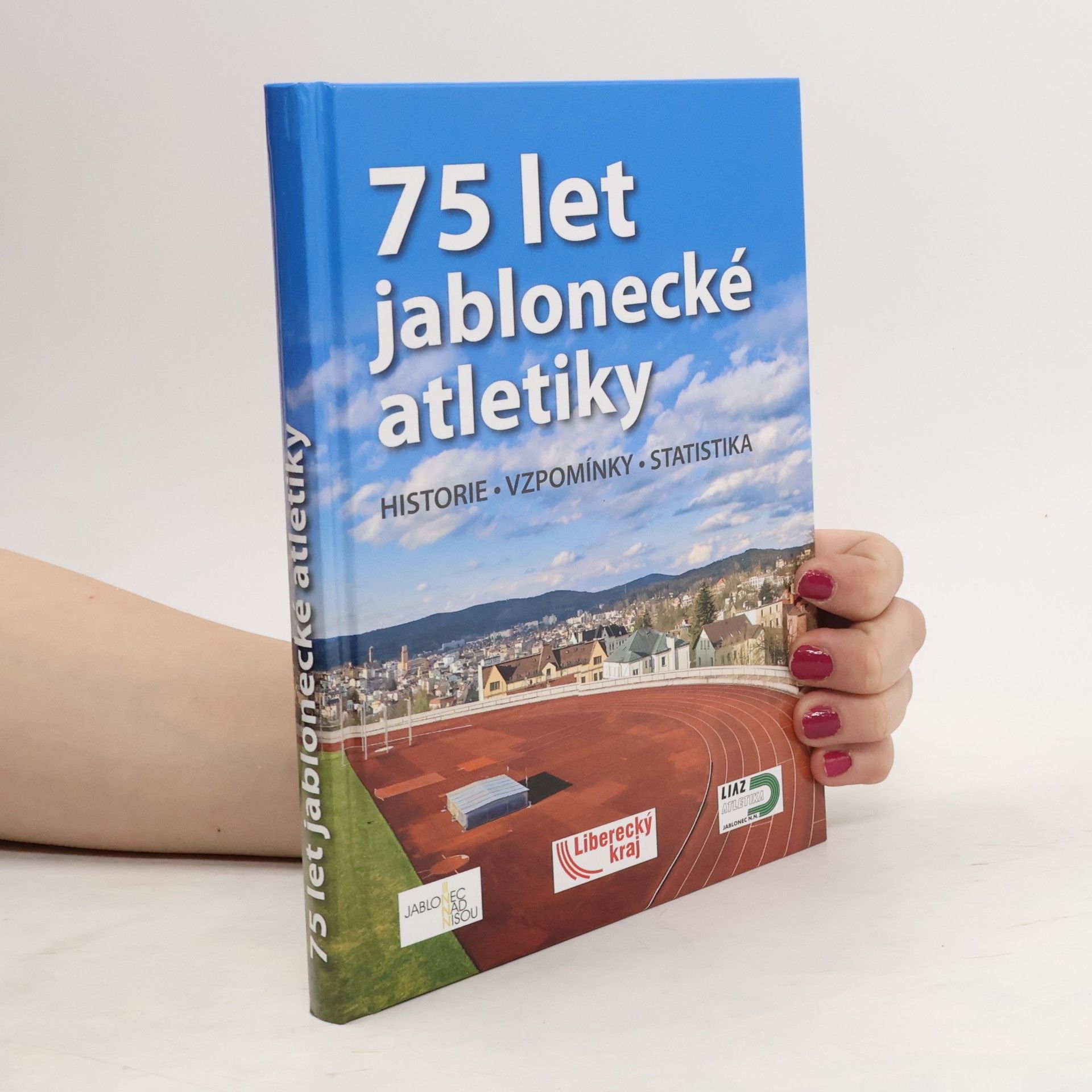 Miroslav Vavřín 75 let jablonecké atletiky : historie, vzpomínky, statistika