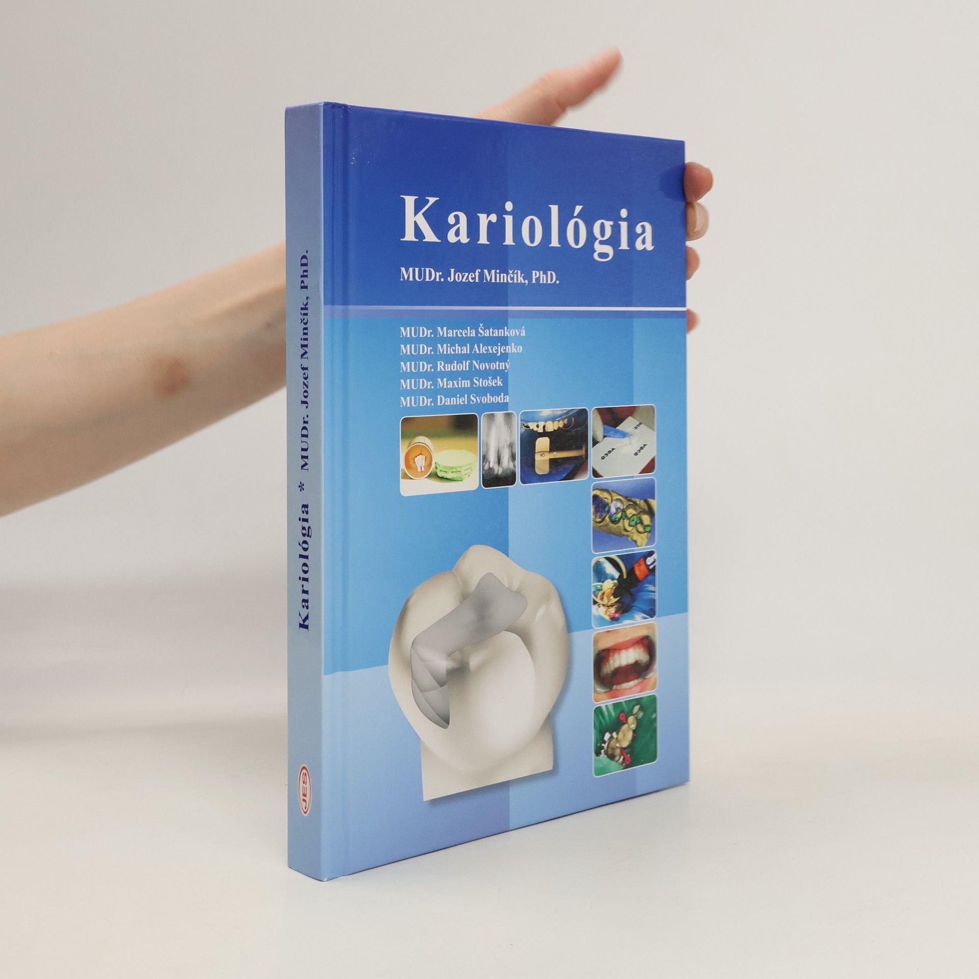 Jozef Minčík Kariológia