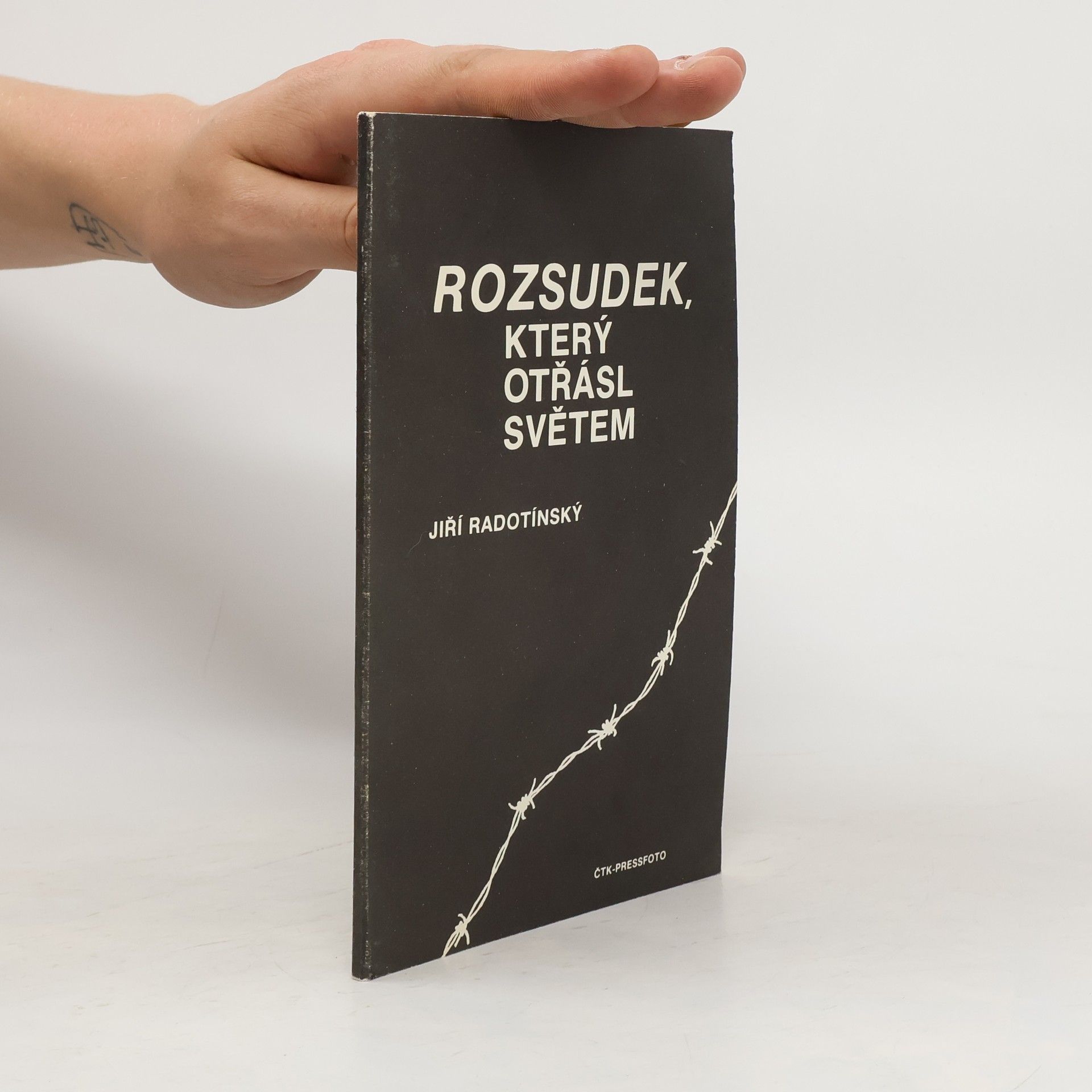 Jiří Radotínský Rozsudek, který otřásl světem