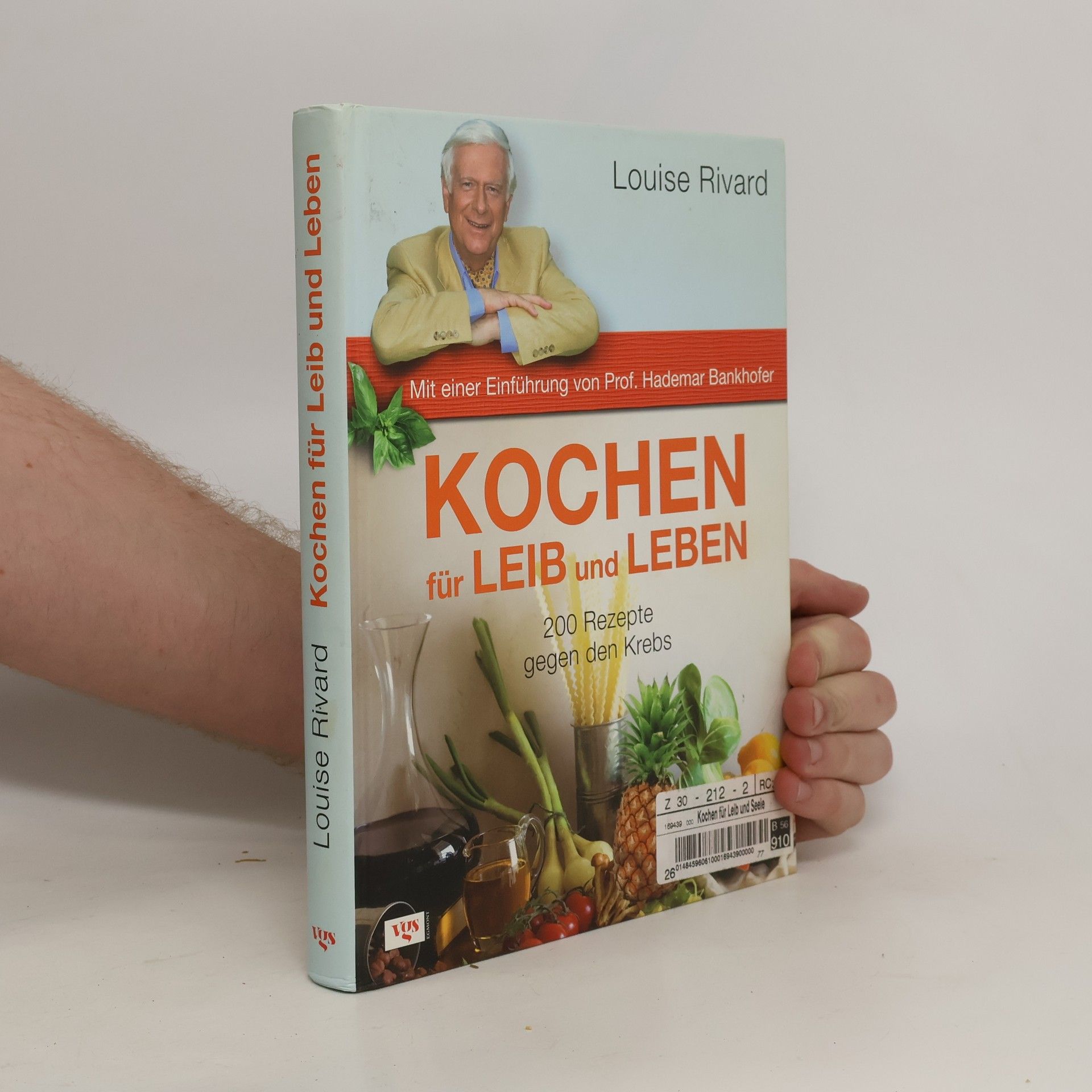 Louise Rivard Kochen für Leib und Leben